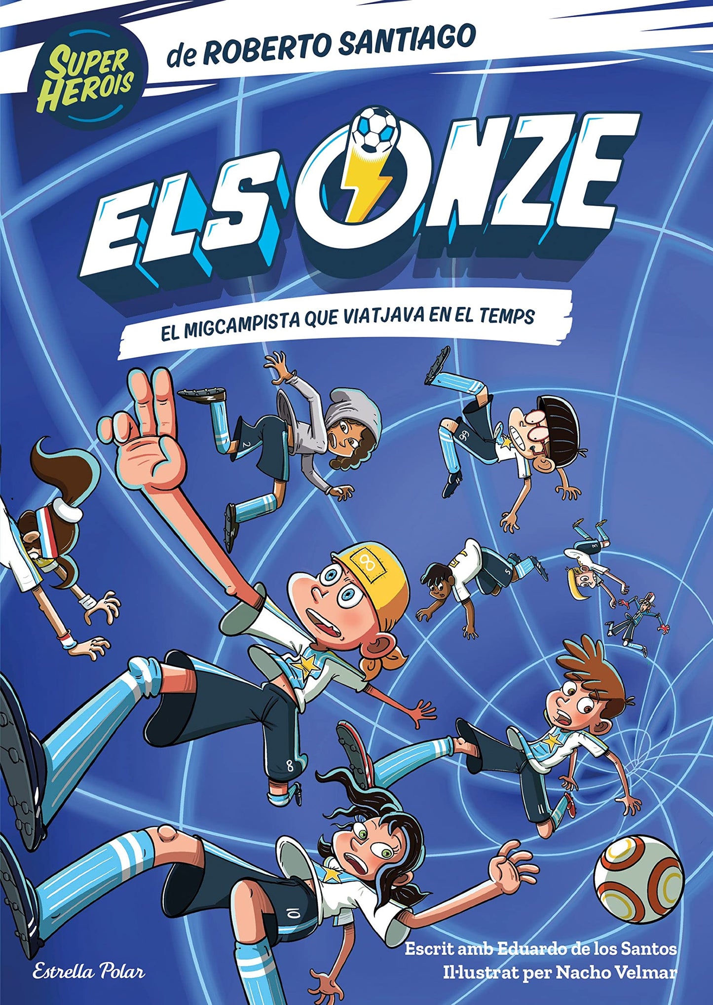 Libro: Els Onze 3. El migcampista que viatjava en el temps