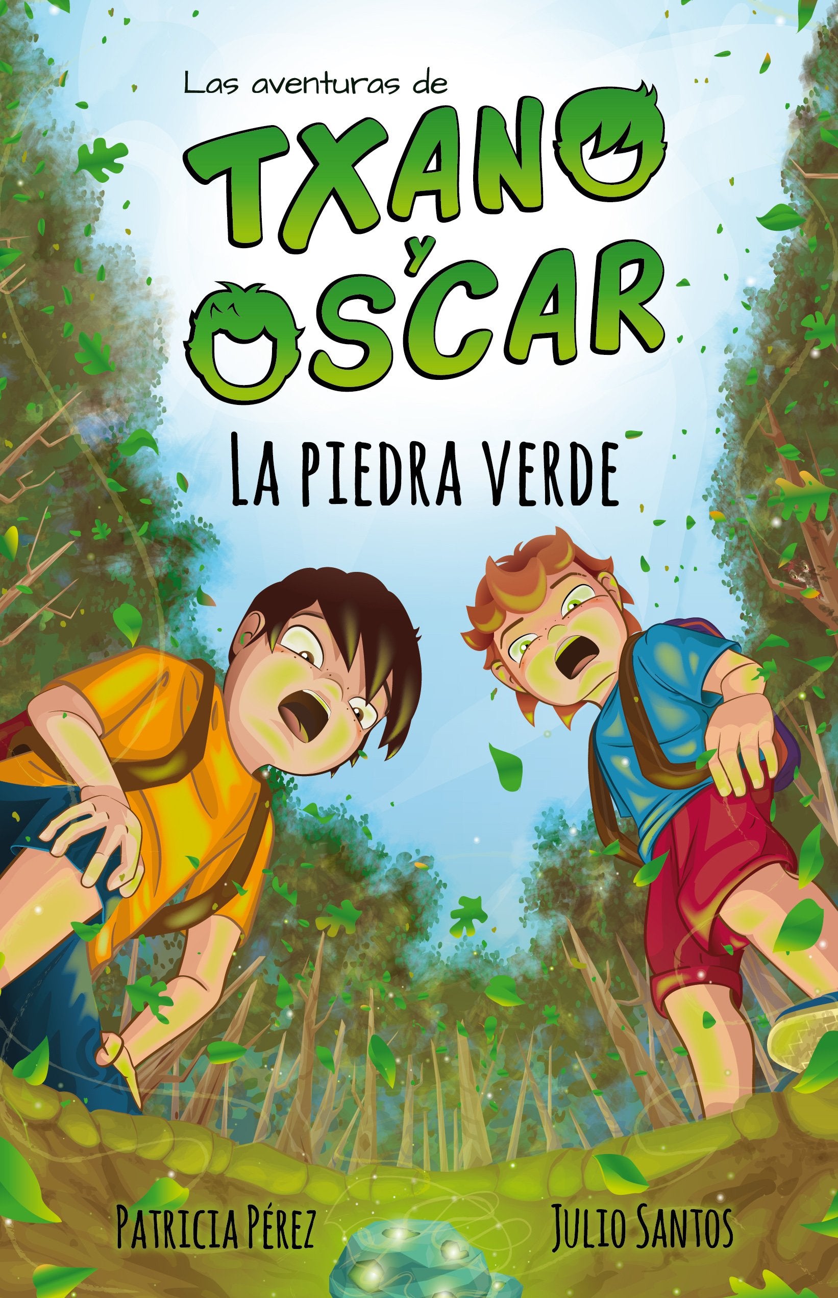 Libro: Txano y Óscar 1 - La piedra verde: Libros de aventuras y misterio para niños (7 - 12 años) (Las aventuras de Txano y Óscar)