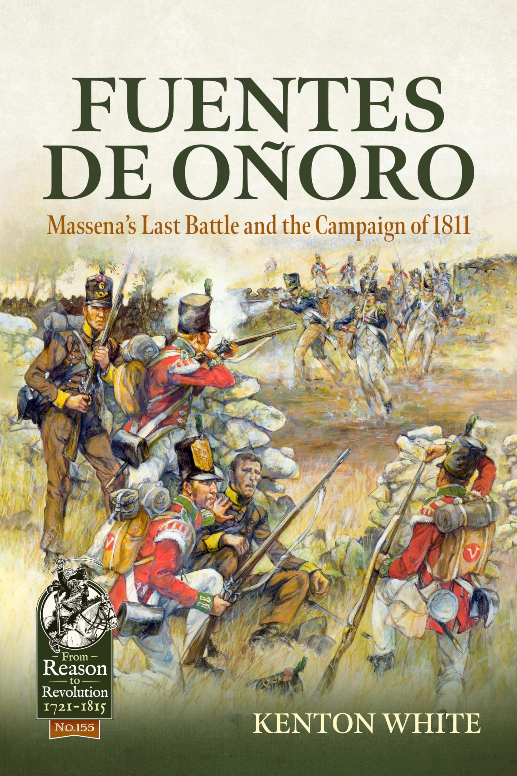 Libro: Fuentes de Oñoro: Massena's Last Battle and the Campaign of 1811 (From Reason to Revolution 1721-1815)