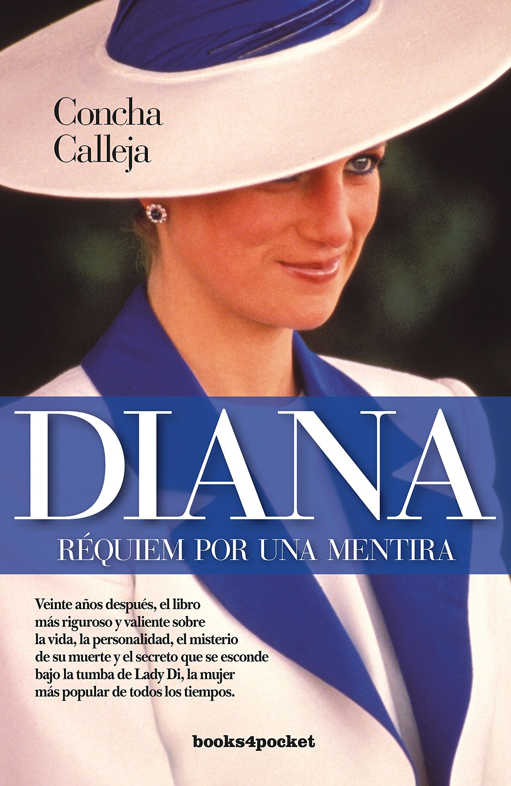 Libro: Diana. Réquiem por una mentira (Ensayo y divulgación (Bolsillo))