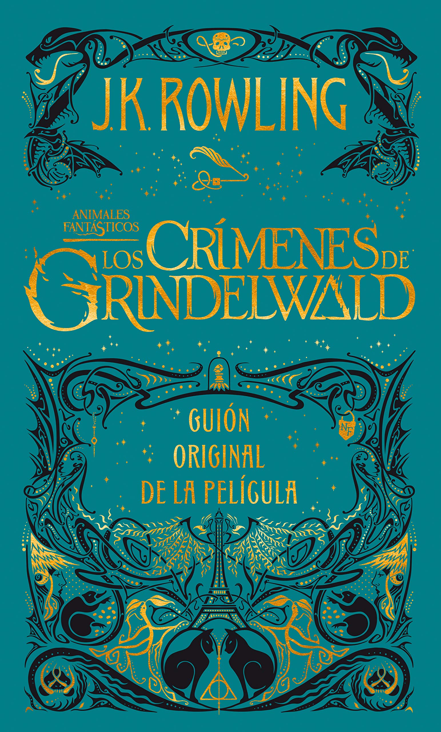 Libro: Los crimenes de Grindelwald: Guion original de la película: 2 (Harry Potter)