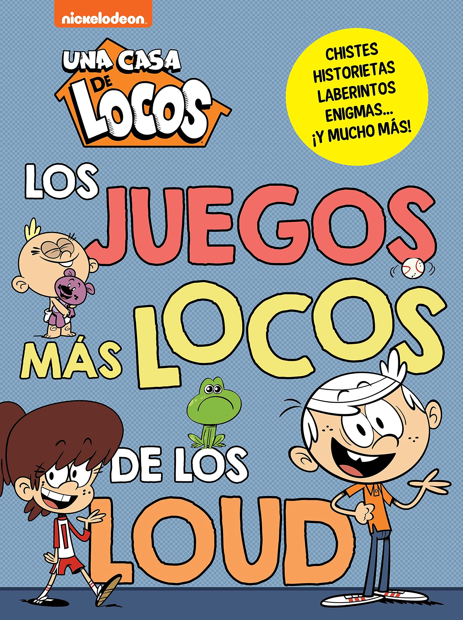 Libro: Una casa de locos. Actividades - Los juegos más locos de los Loud