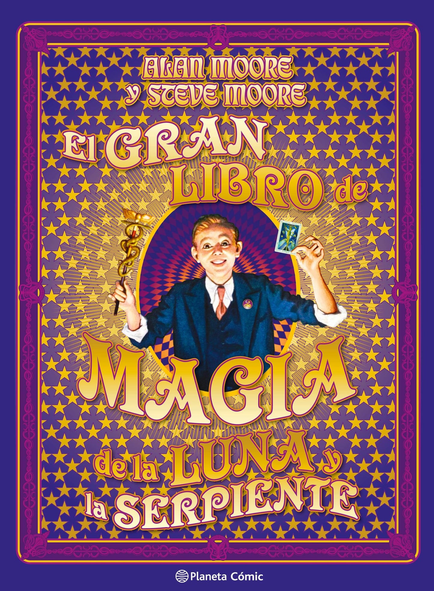 El gran libro de magia de la luna y la serpiente (Biblioteca Alan Moore)