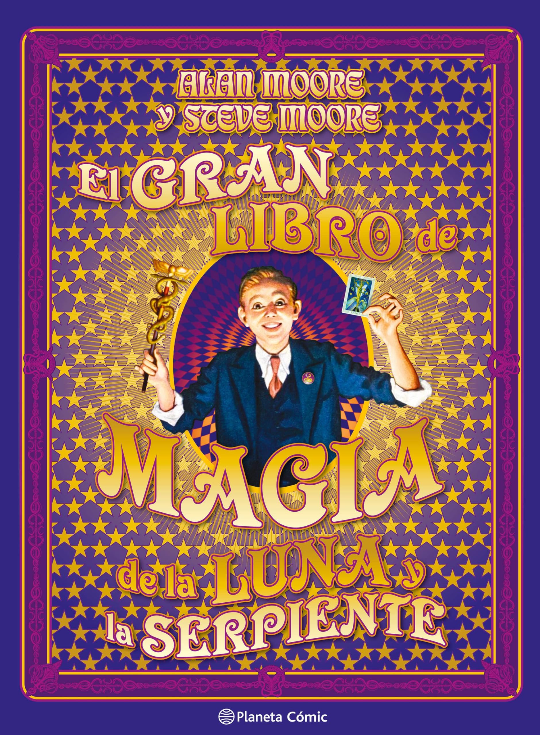 El gran libro de magia de la luna y la serpiente (Biblioteca Alan Moore)