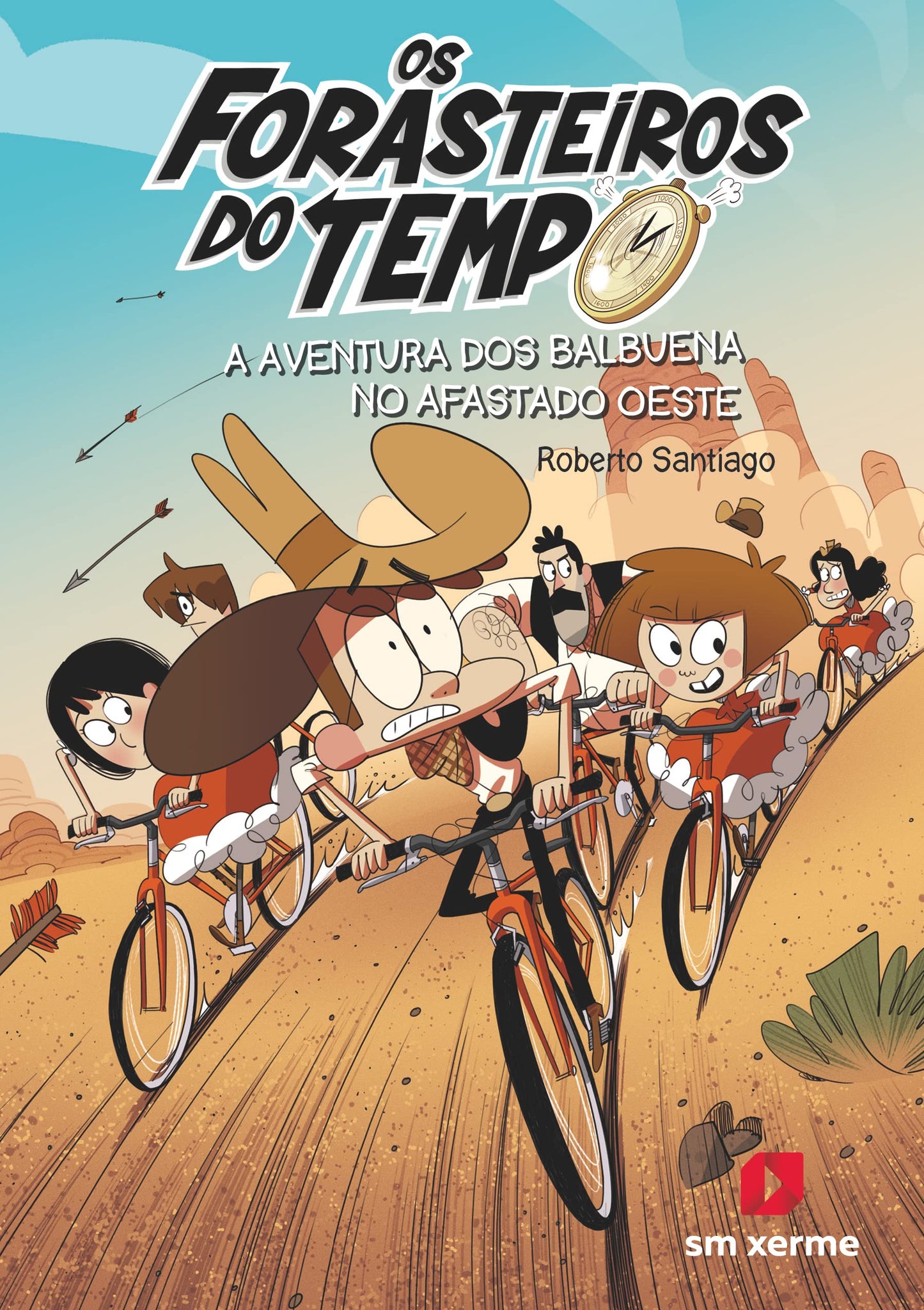 Libro: Os Forasteiros do Tempo 1. A aventura dos Balbuena no afastado Oeste (Los Forasteros del Tiempo)