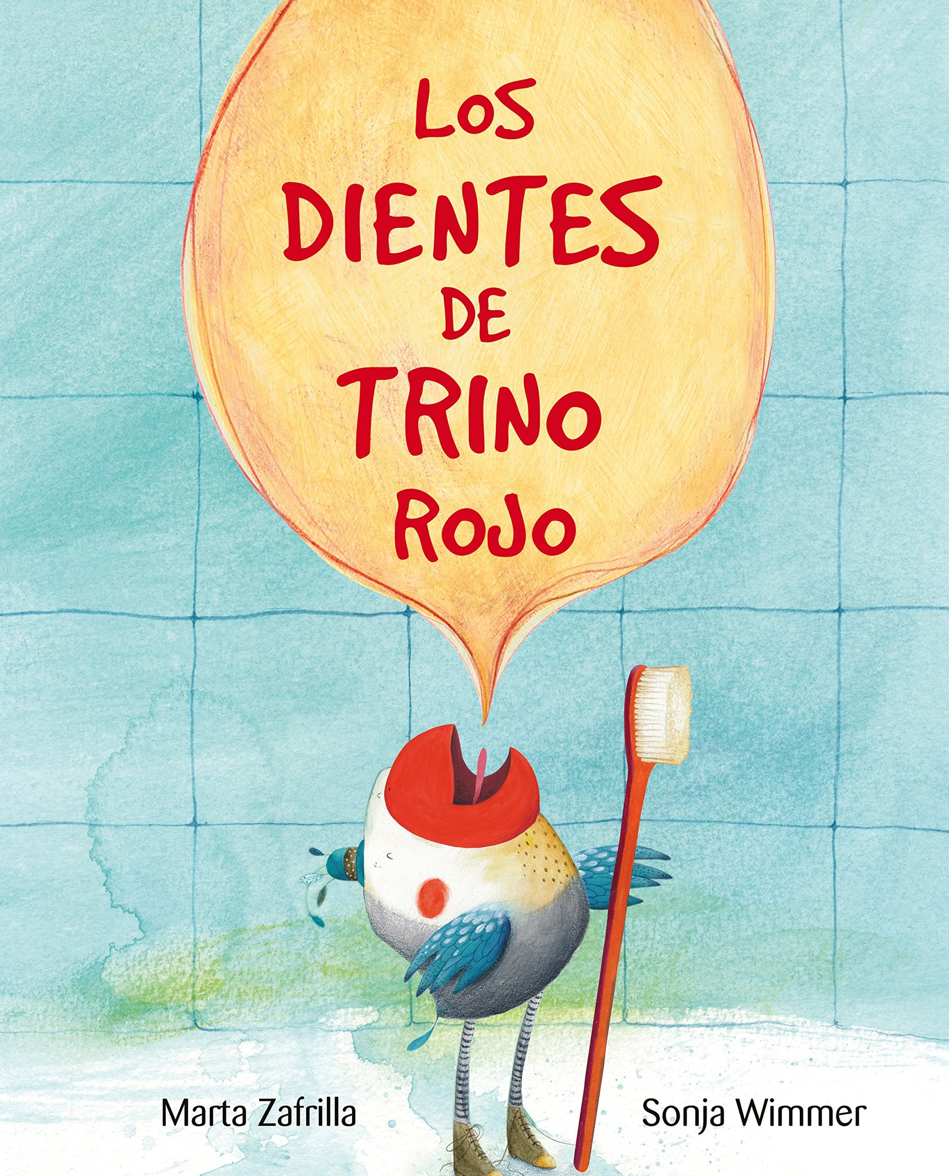 Libro: Los dientes de Trino Rojo (CUENTO DE LUZ)