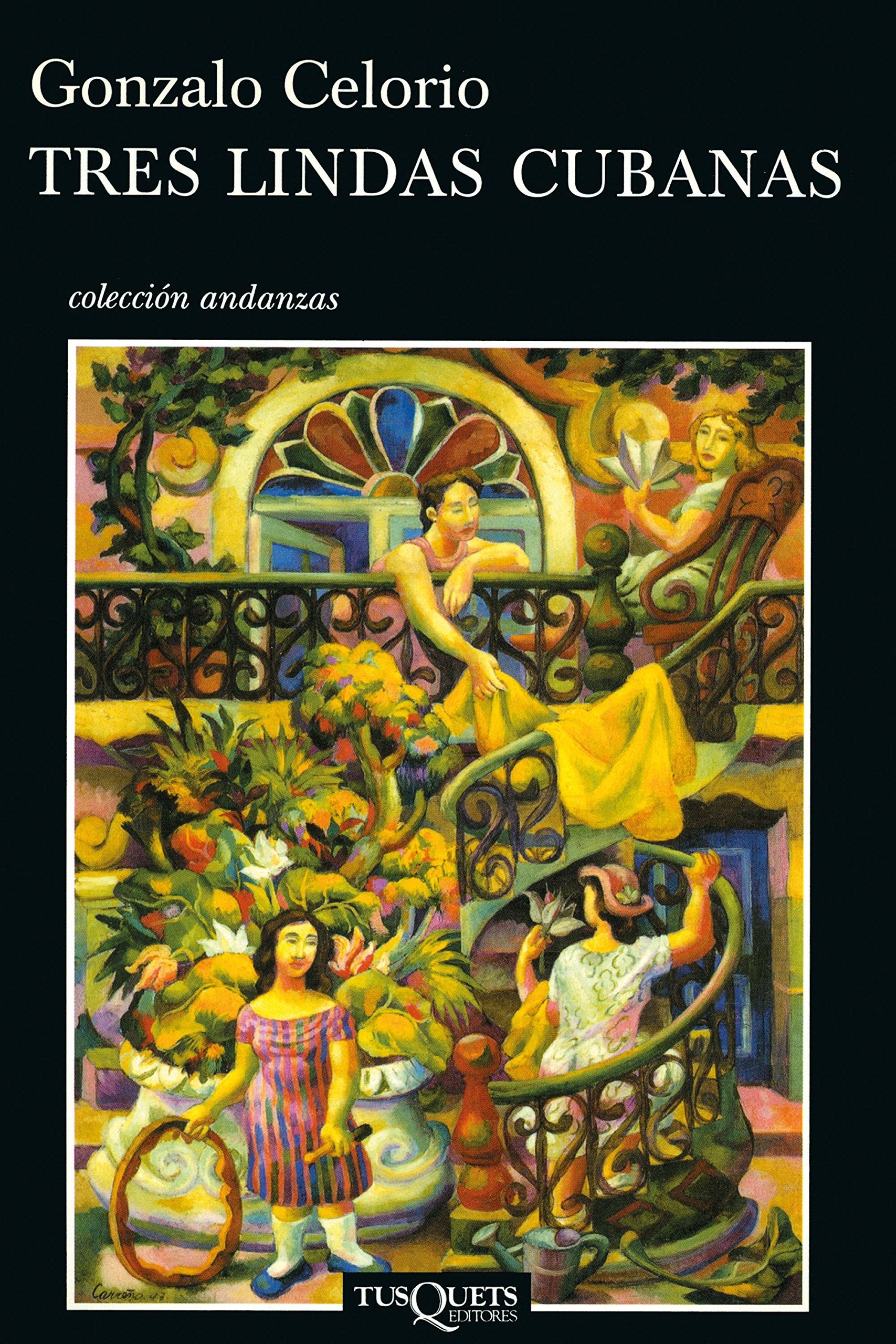 Libro: Tres Lindas Cubanas (Andanzas)