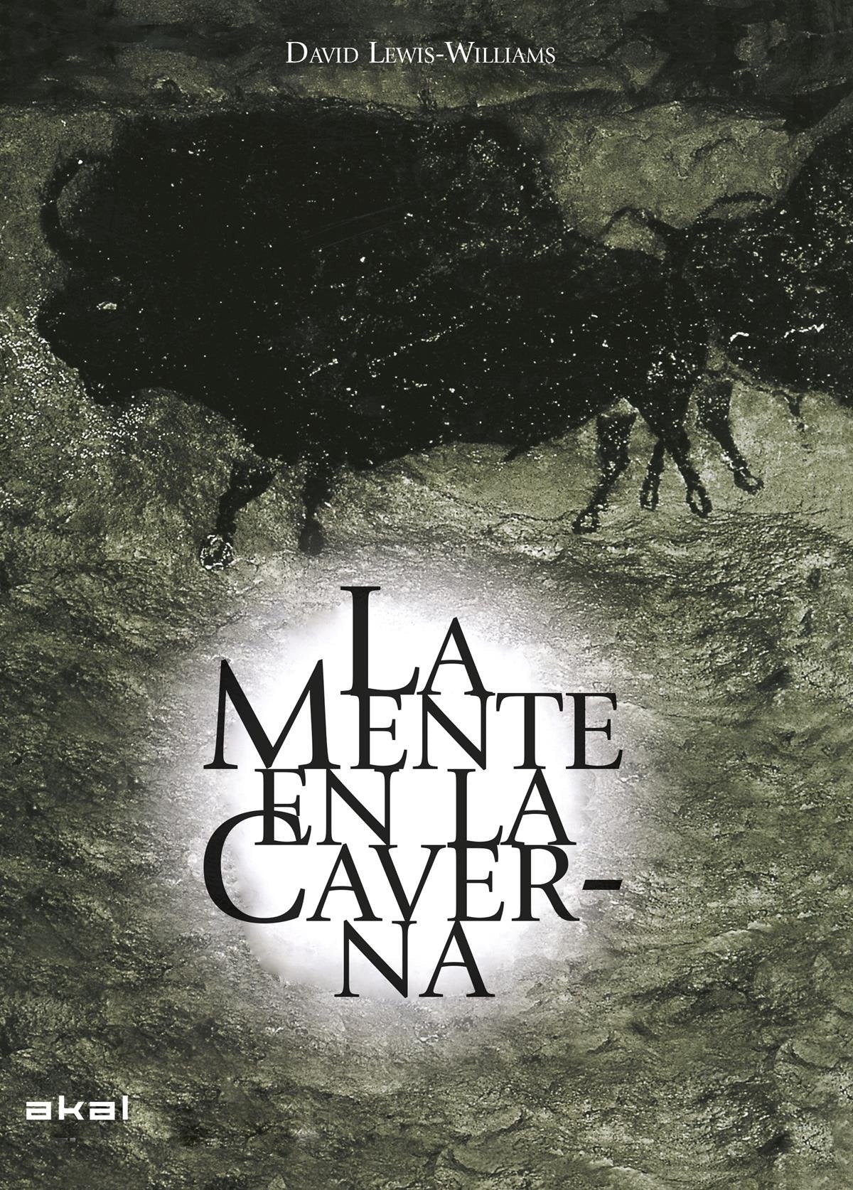 Libro: La mente en la caverna. La conciencia y los orígenes del arte: 12 (Arqueología)