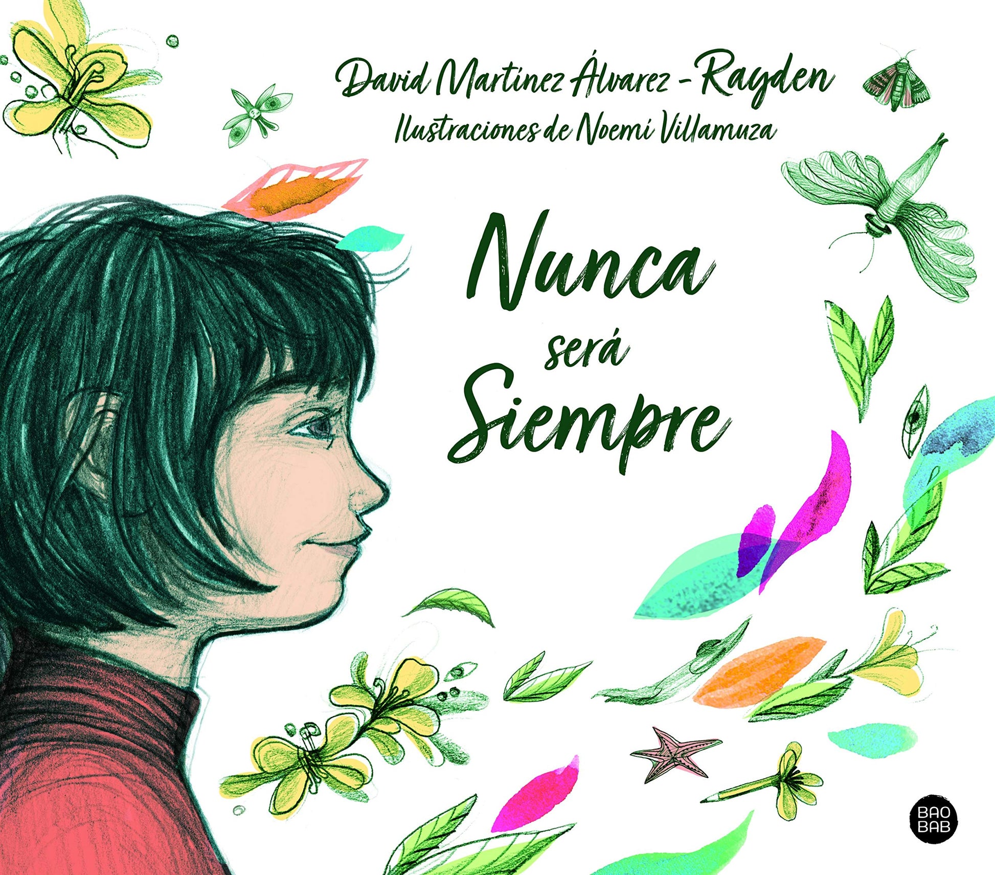 Libro: Nunca será siempre (Baobab)