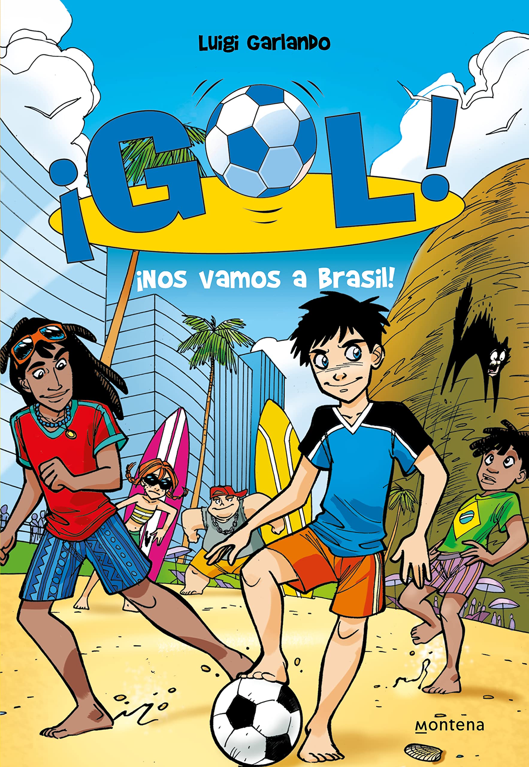 Libro: Gol 2: ¡Nos vamos a Brasil!