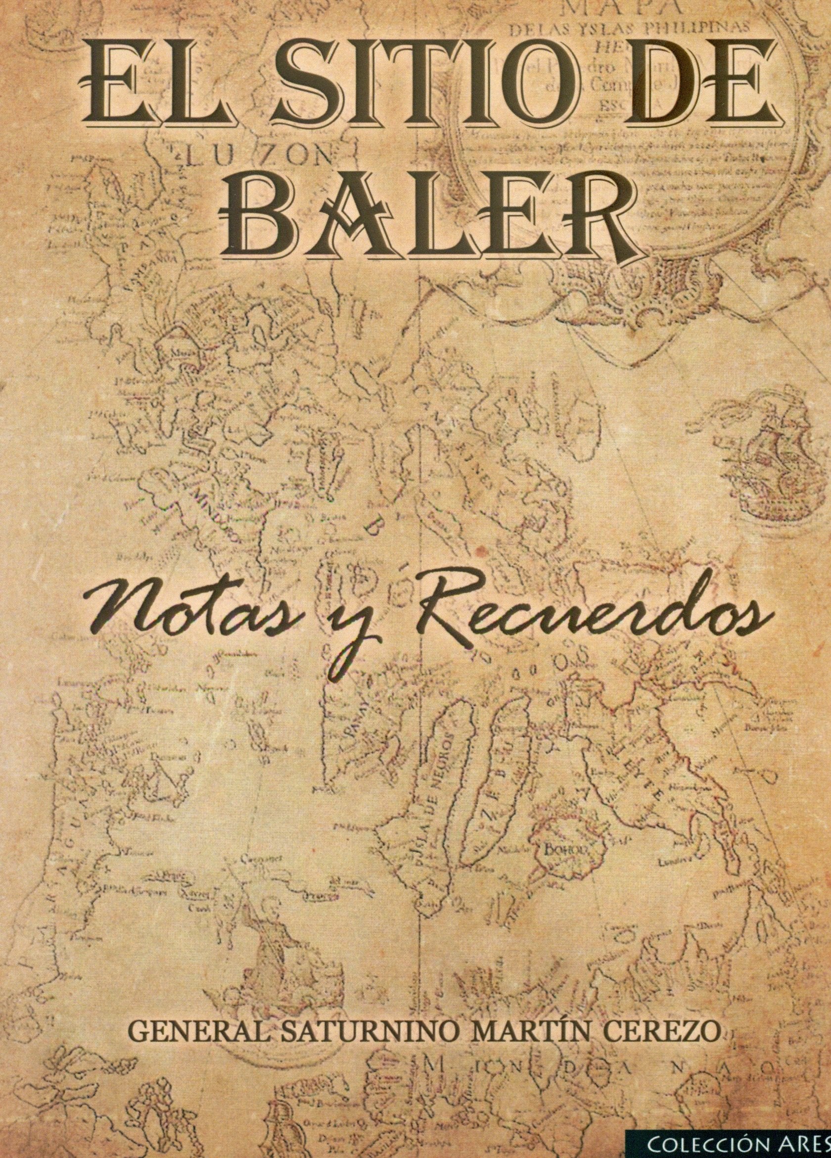 Libro: El Sitio de Baler: Notas y recuerdos