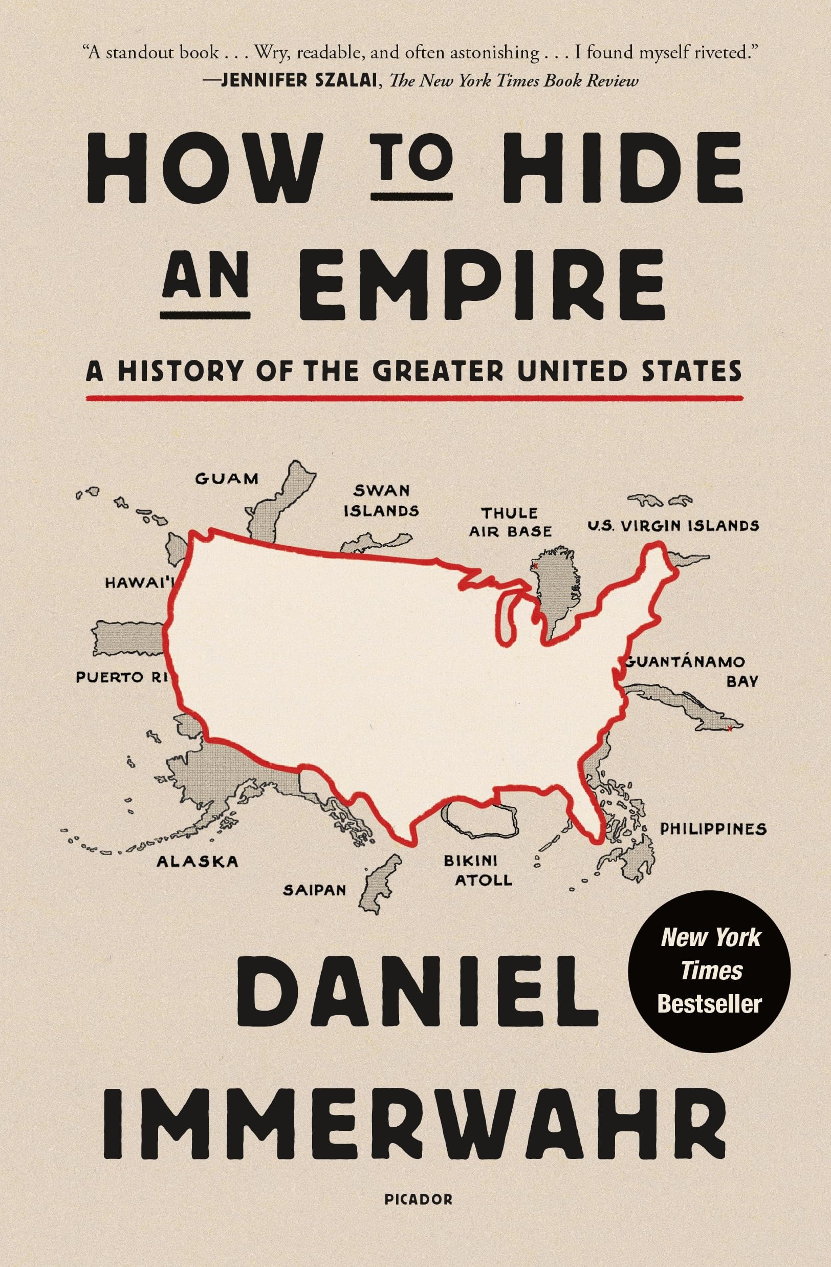 Libro: How to Hide an Empire: A History of the Greater United States