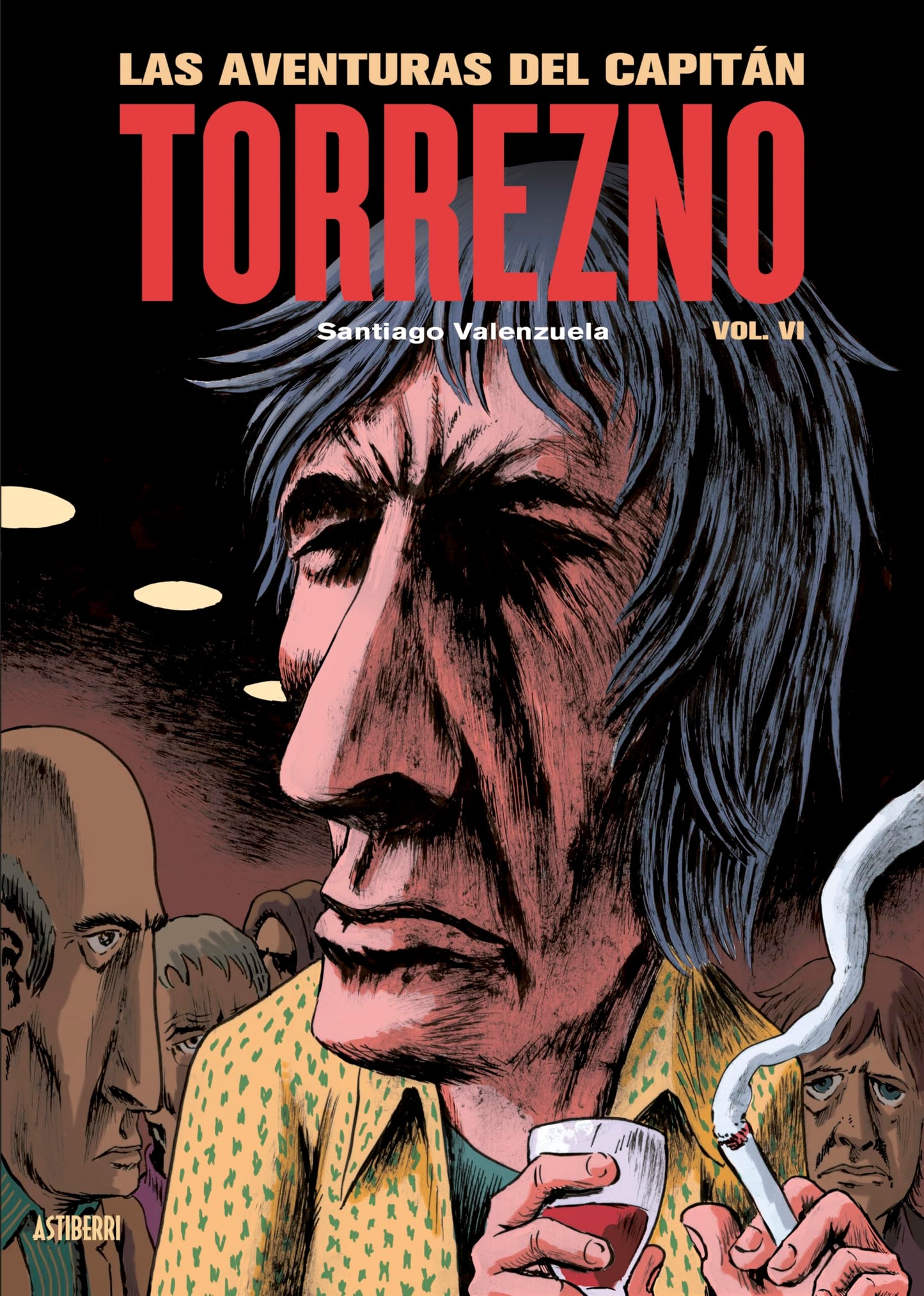 Libro: Las aventuras del Capitán Torrezno, volumen 6. La última curda (Sillón Orejero)