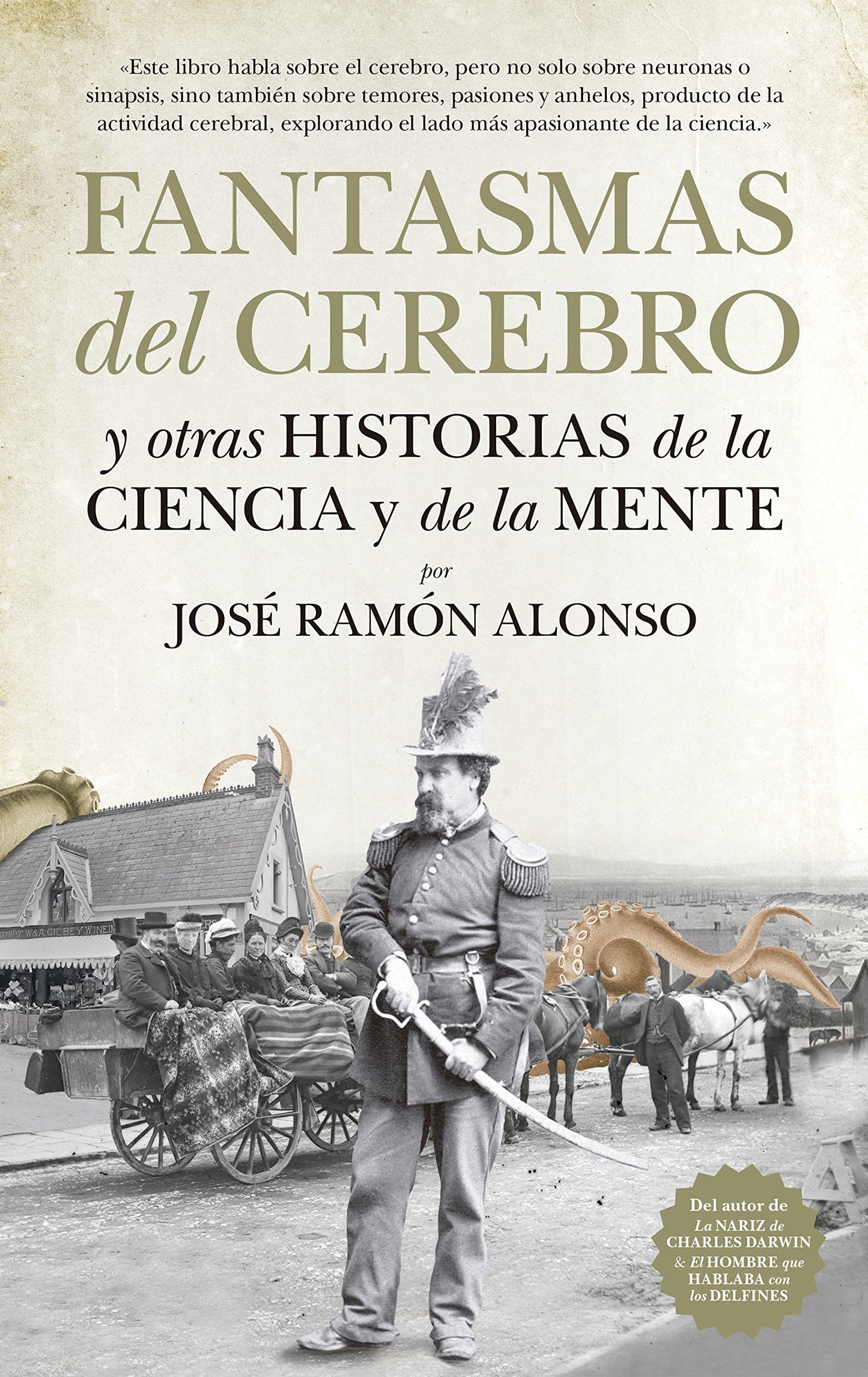 Libro: Fantasmas del cerebro y otras historias de la ciencia y de la mente