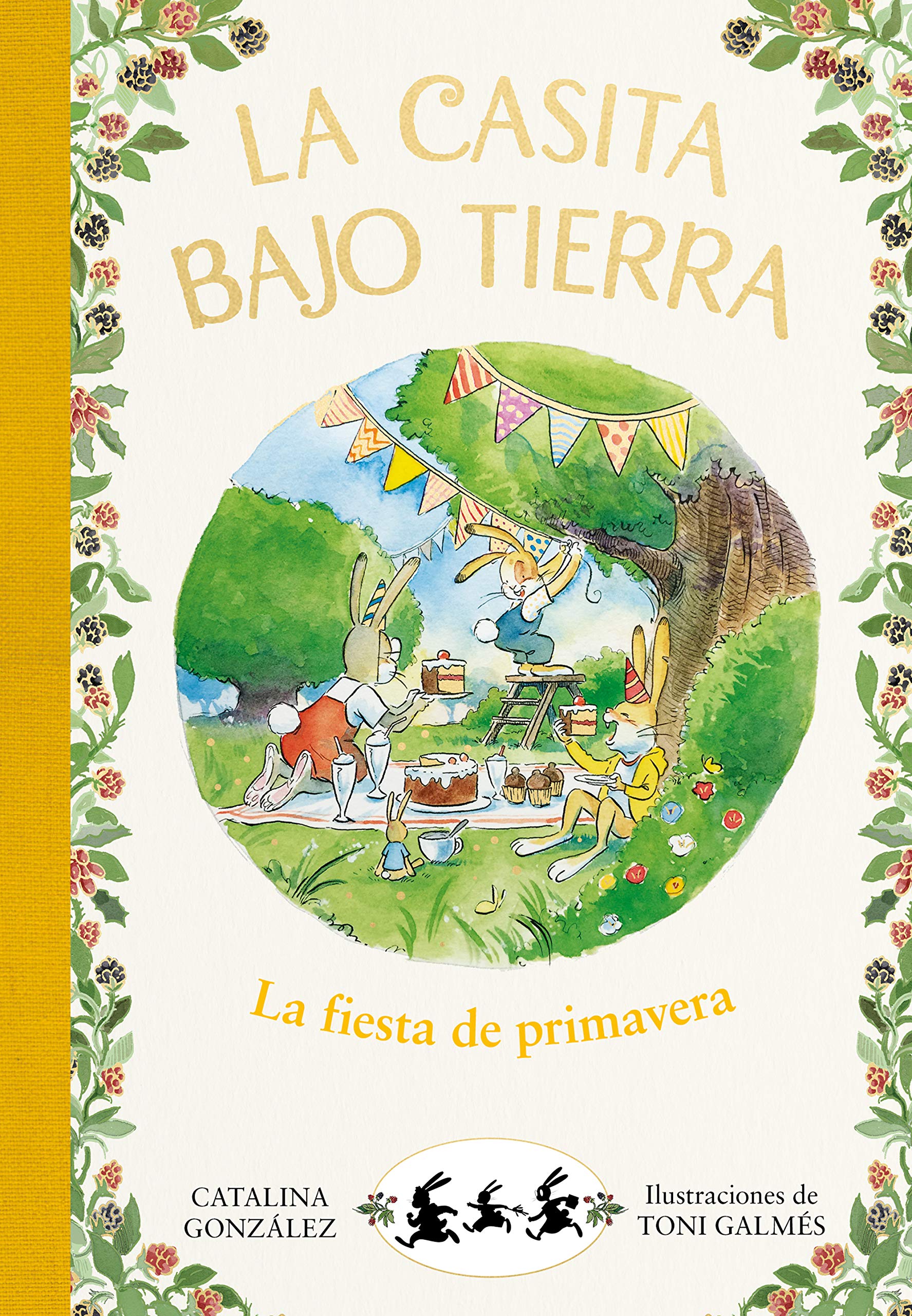 Libro: La fiesta de primavera (La casita bajo tierra)