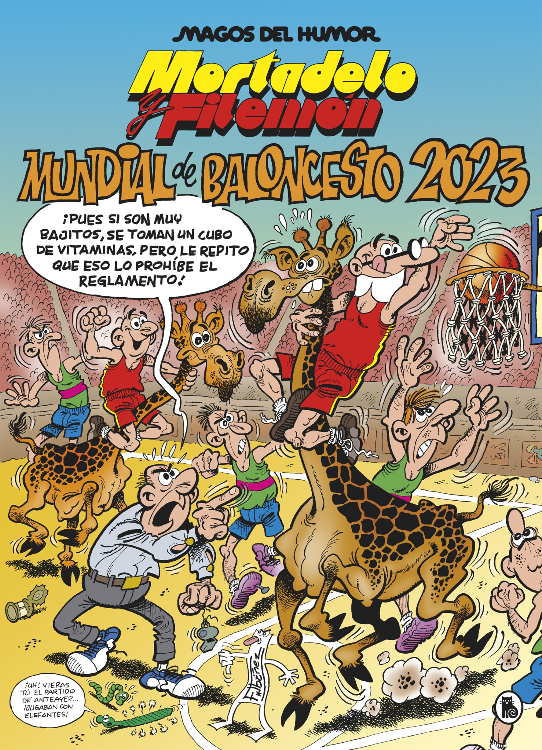 Libro: Mortadelo y Filemón. Mundial de baloncesto 2023 (Magos del Humor 220) (Bruguera Clásica)