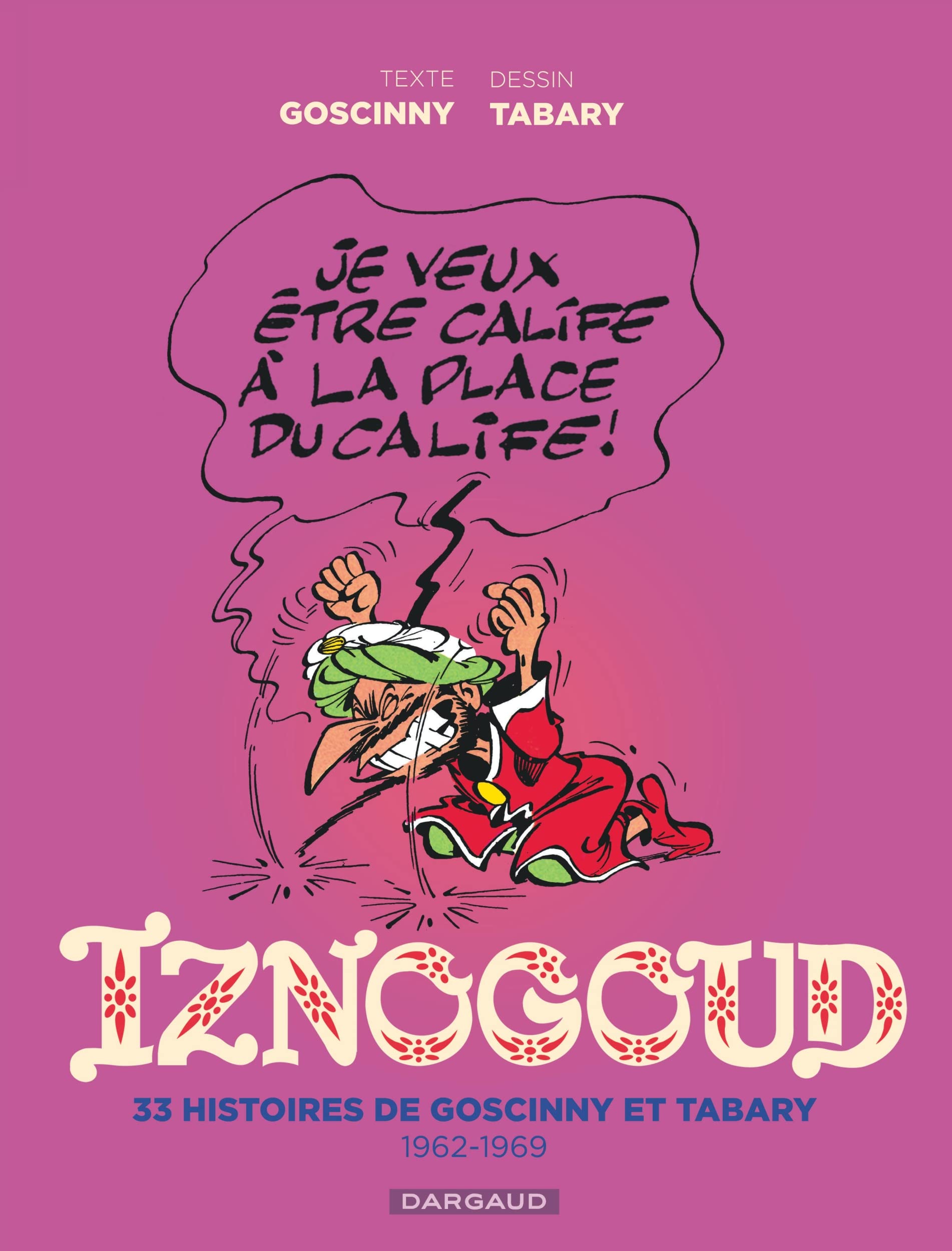 Libro: Iznogoud - Intégrale 1/2