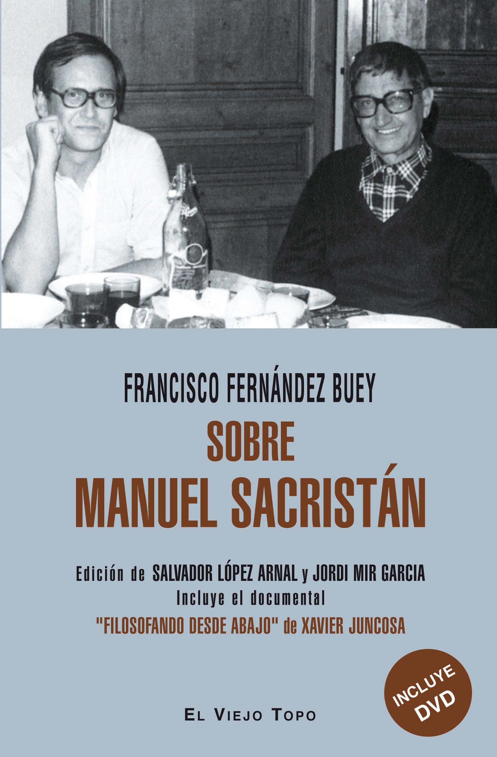 Libro: Sobre Manuel Sacristán