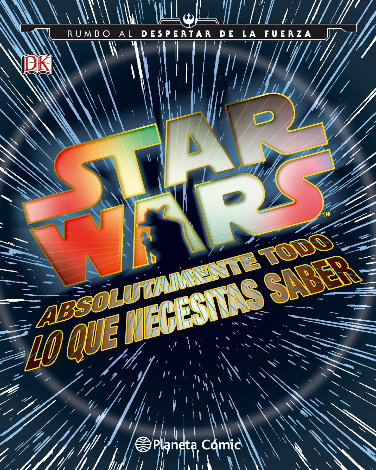 Libro: Star Wars Absolutamente todo lo que necesitas saber