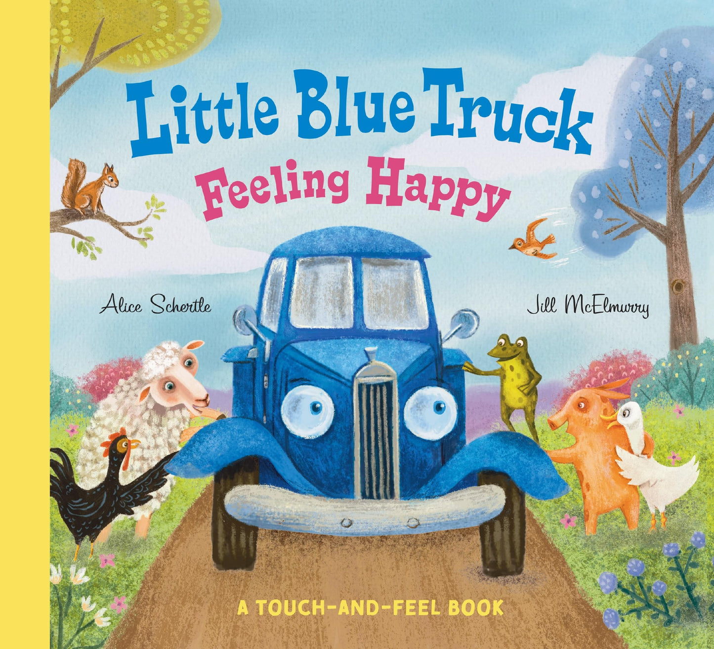 Libro: Little Blue Truck Feeling Happy: A Touch-and-Feel Book: A Touch-and-Feel Book – An NYT Bestselling Sensory Farm Animal Board Book