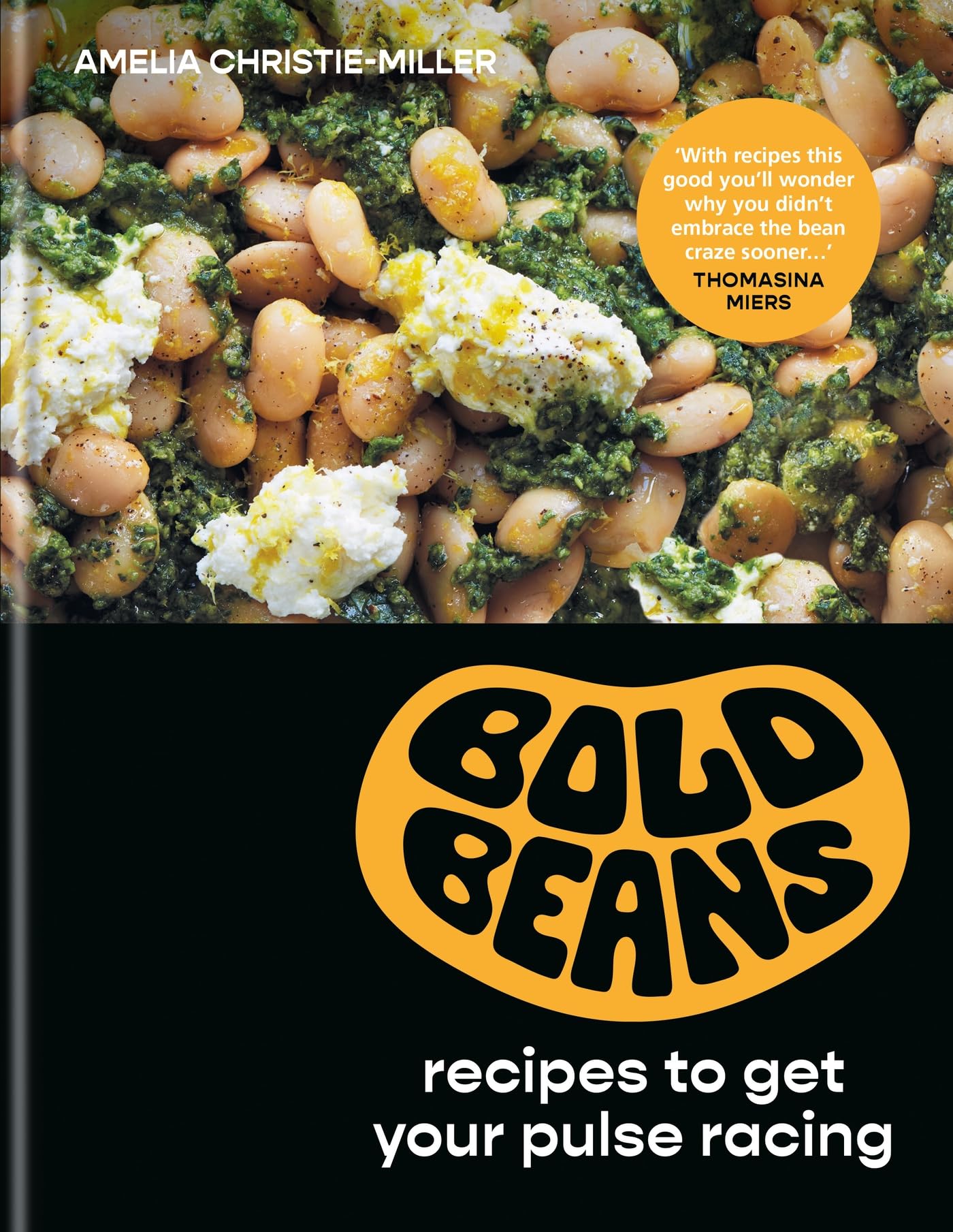 Libro: Bold Beans: Recipes to Get your Pulse Racing