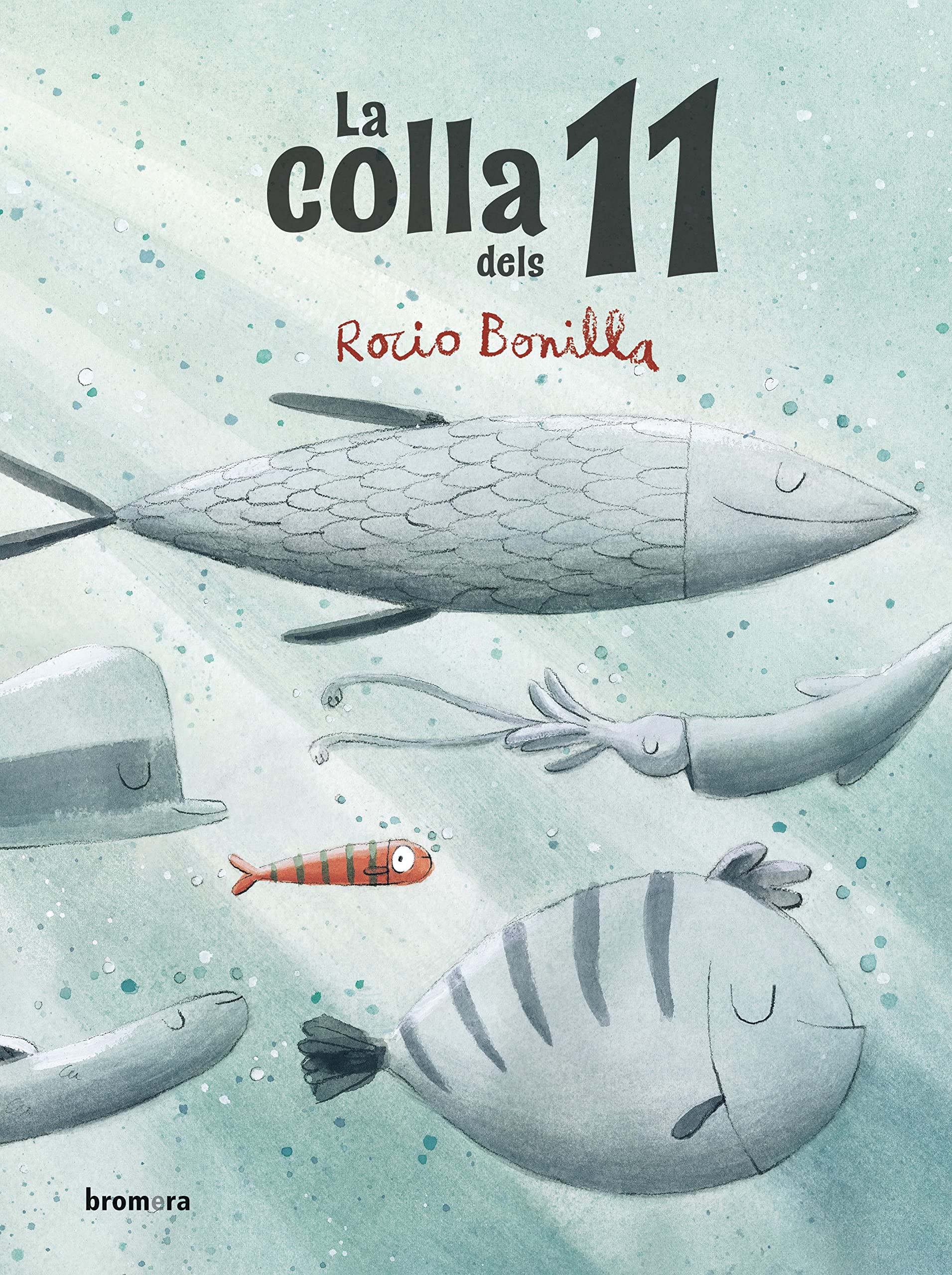 Libro: La Colla Dels 11 (Àlbums il·lustrats)