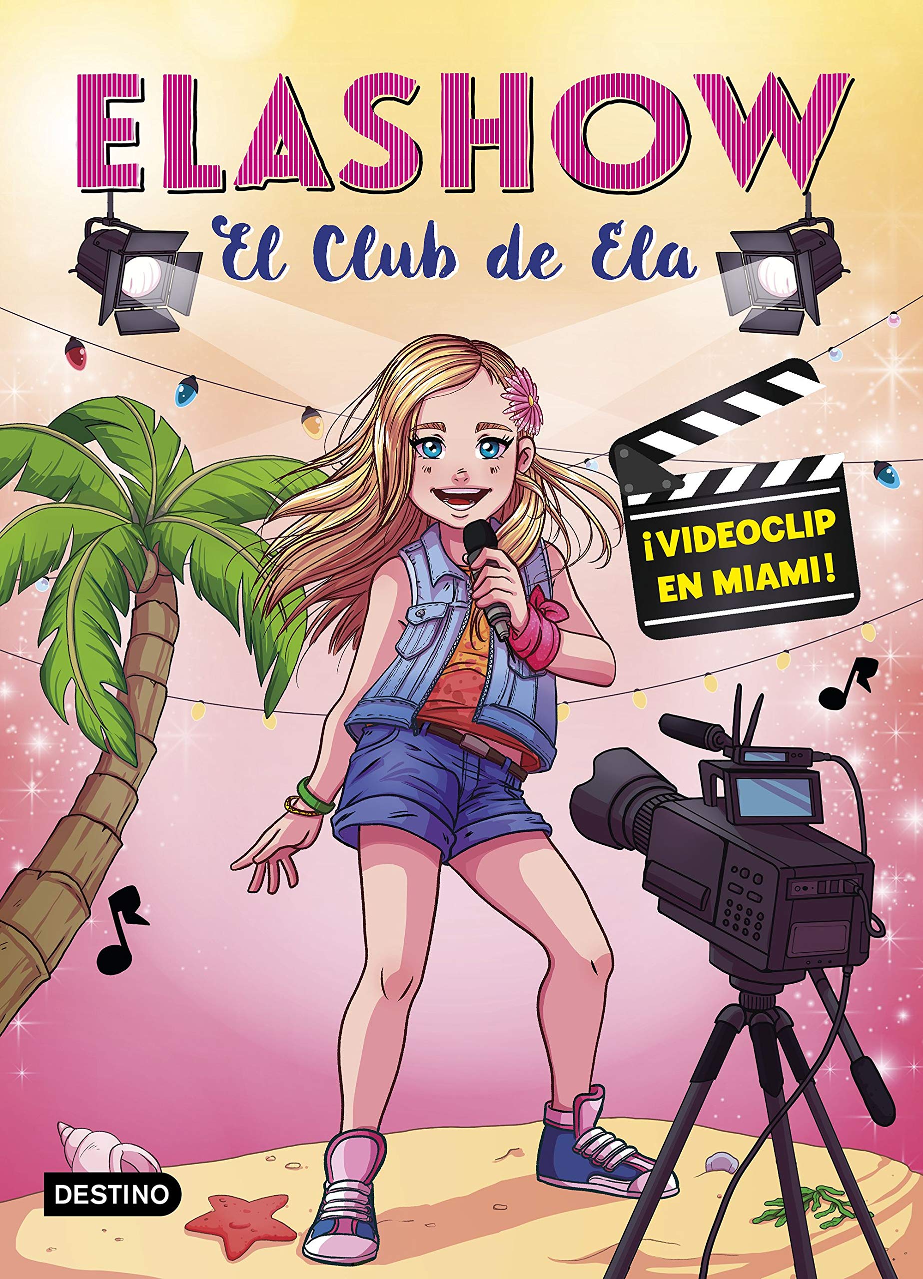 Libro: Elashow 3. ¡Videoclip en Miami! (Jóvenes influencers)