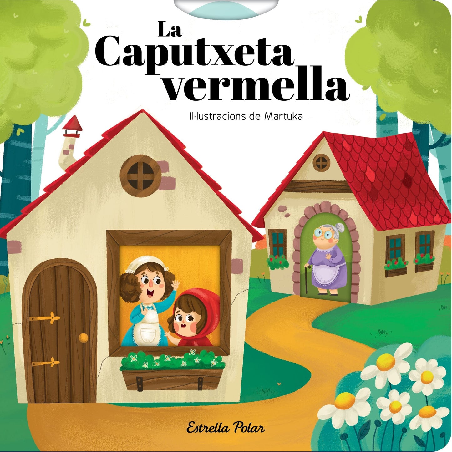 Libro: La caputxeta vermella. Conte amb mecanismes: Il·lustracions de Martuka (Contes clàssics amb mecanismes)