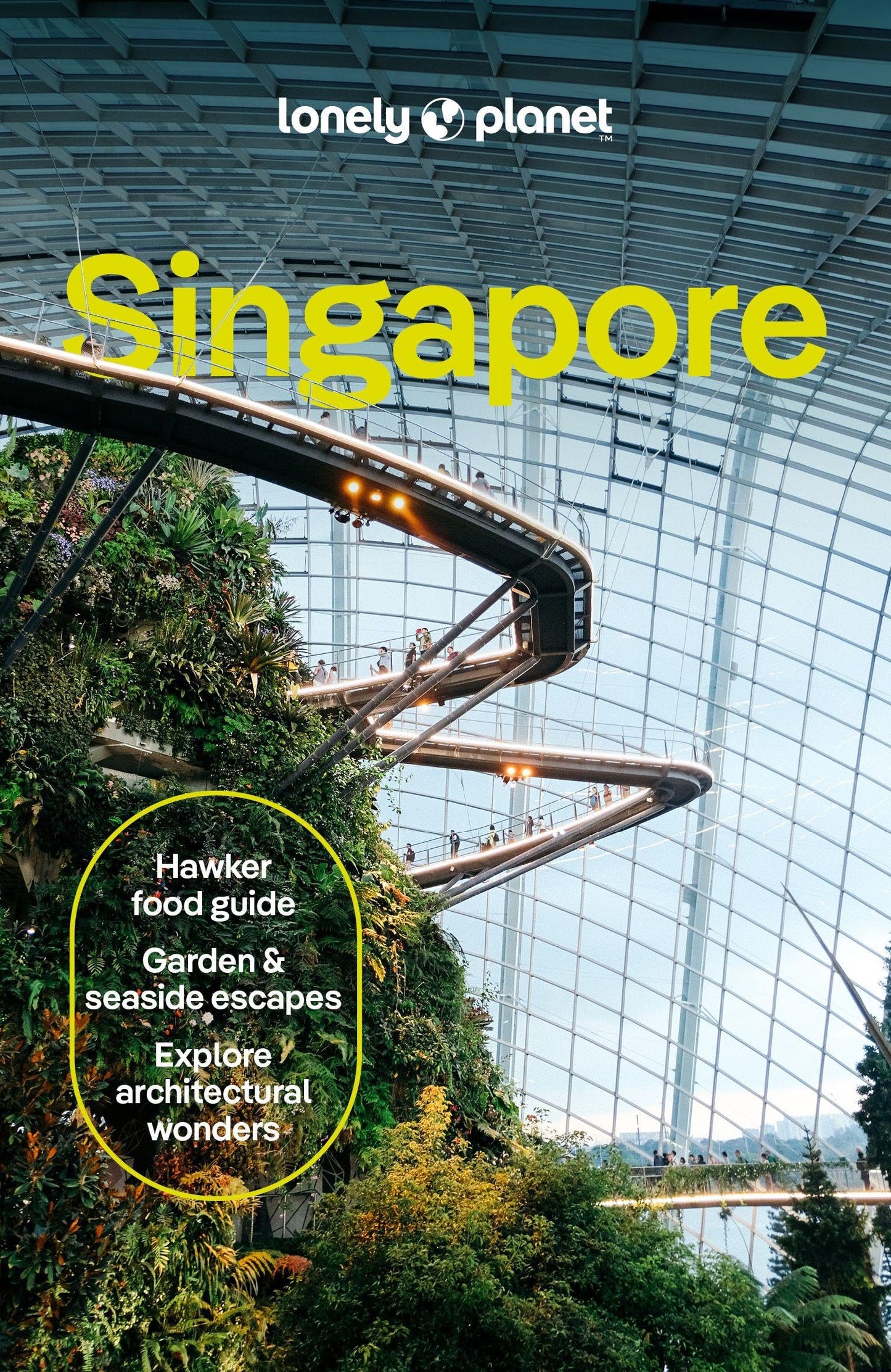 Lonely Planet Singapore: Plan the Trip of a Lifetime | Detailed Itineraries & Maps | Insider Tips | Covers Colonial District, Marina Bay, Chinatown and more (Travel Guide)