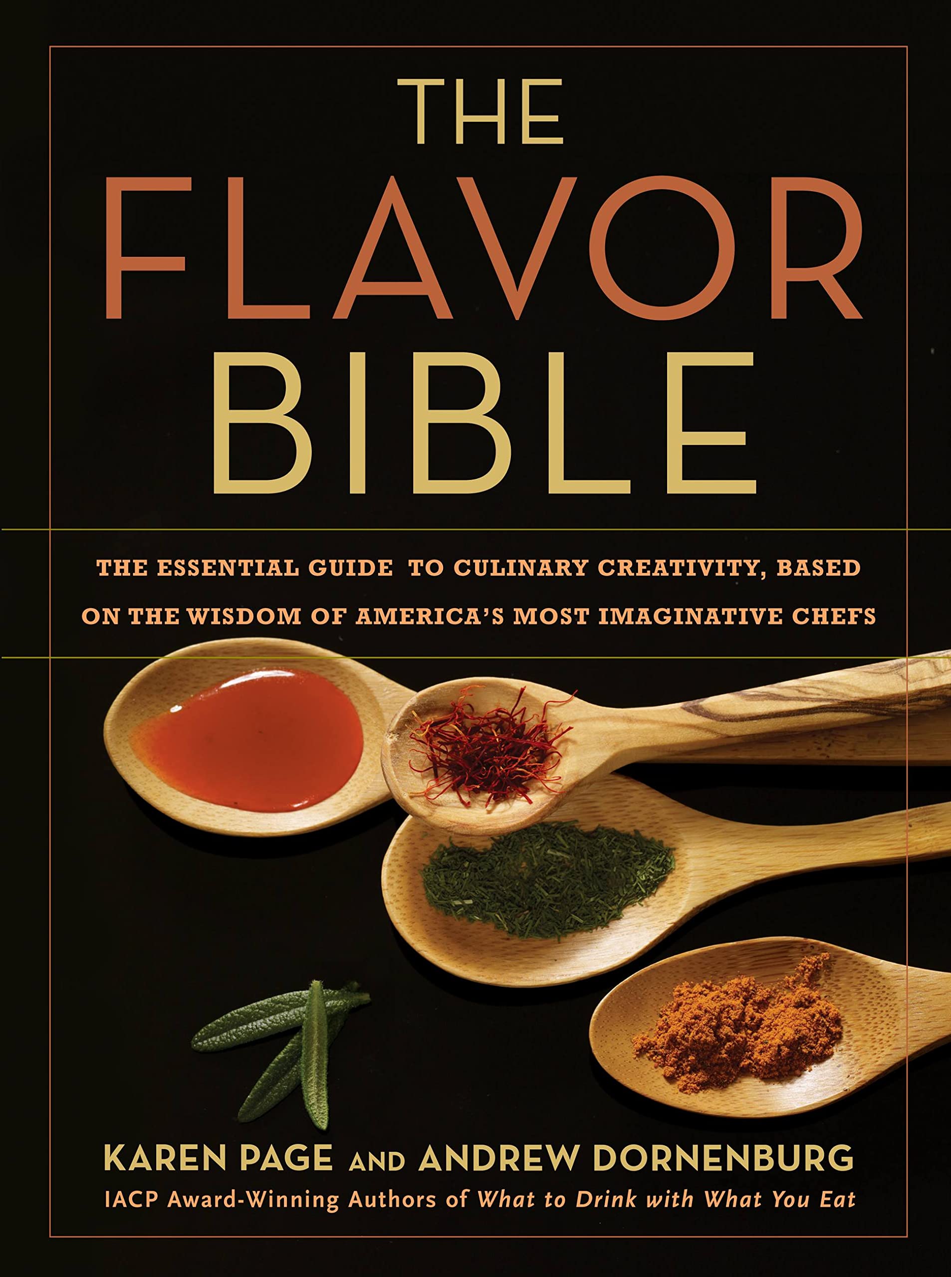 Libro: The Flavor Bible: The Essential Guide to Culinary Creativity, Based on the Wisdom of America's Most Imaginative Chefs