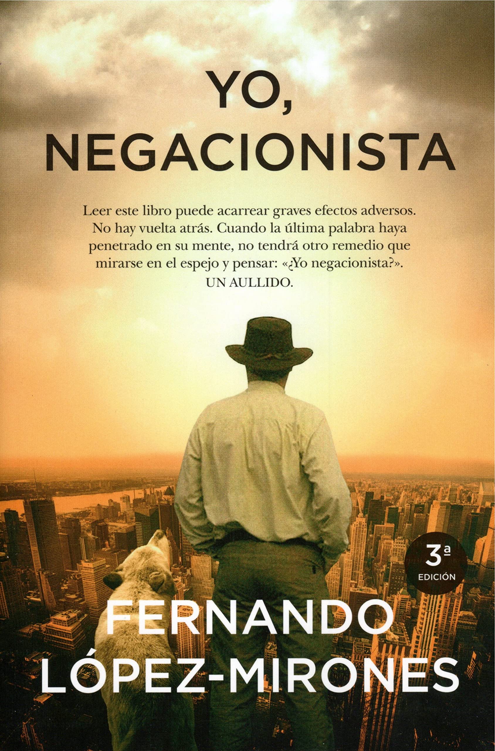 Yo, negacionista (Sociedad actual)
