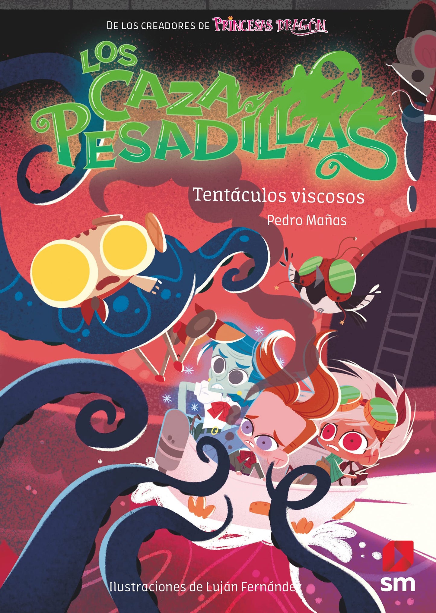 Libro: Los Cazapesadillas 4: Tentáculos viscosos