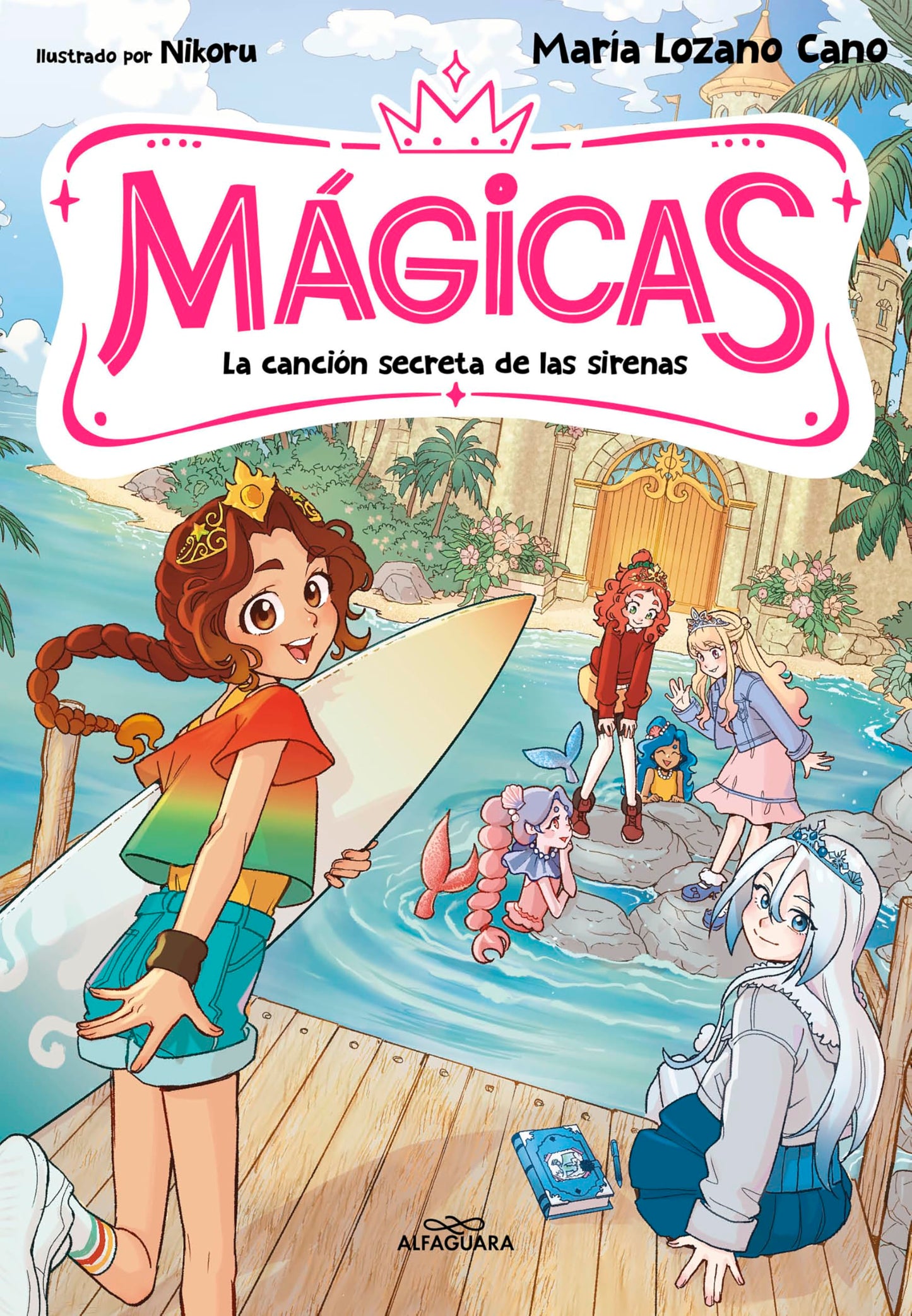MÁGICAS 2 - La canción secreta de las sirenas (Jóvenes lectores)