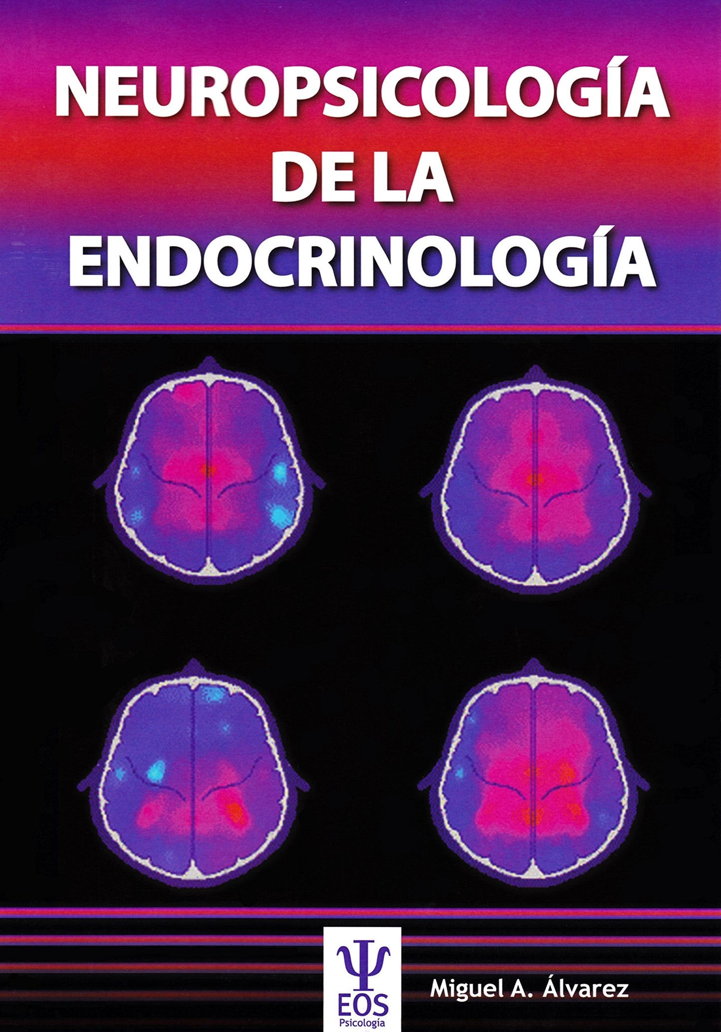 Libro: Neuropsicología de la Endocrinología