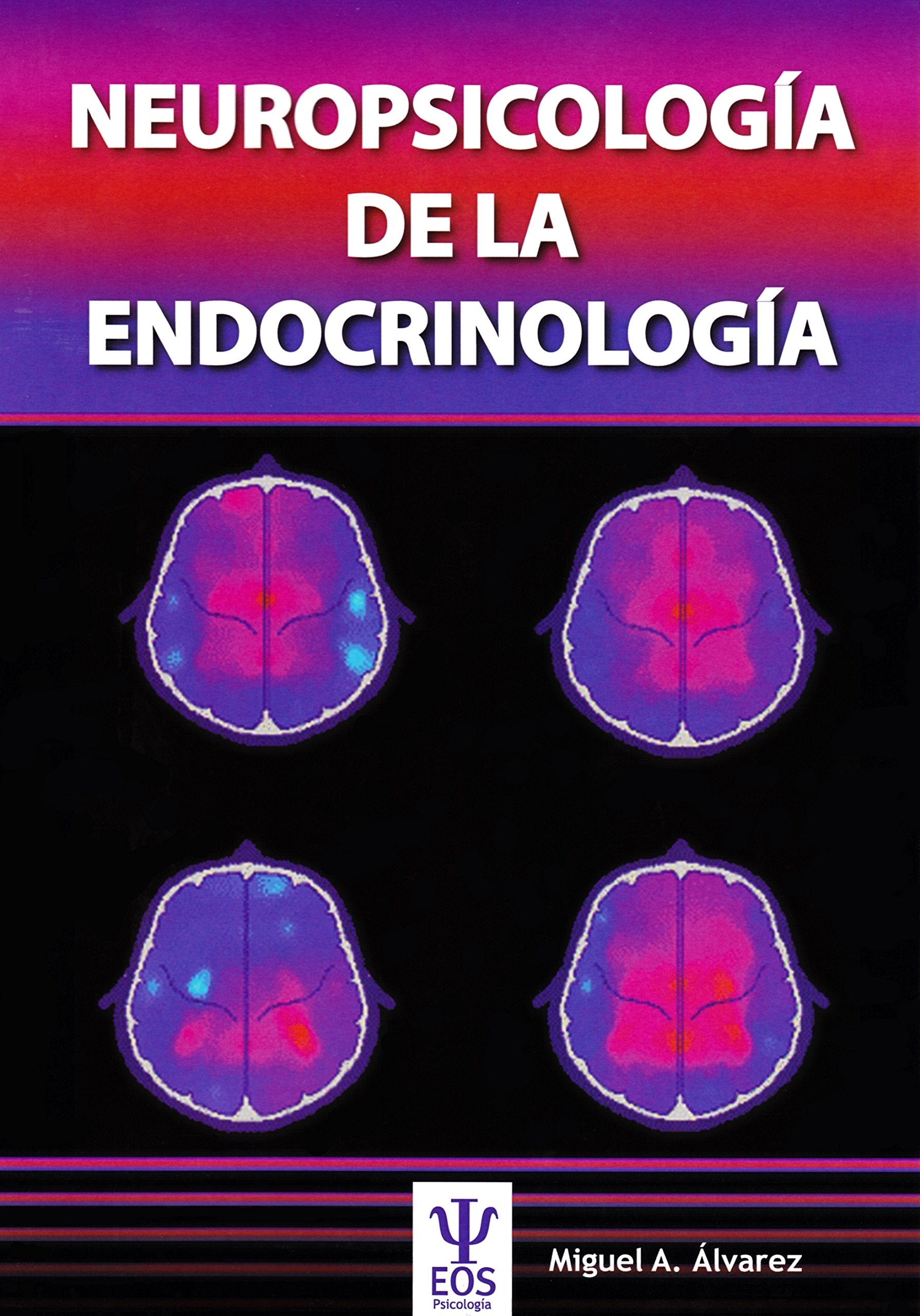 Libro: Neuropsicología de la Endocrinología