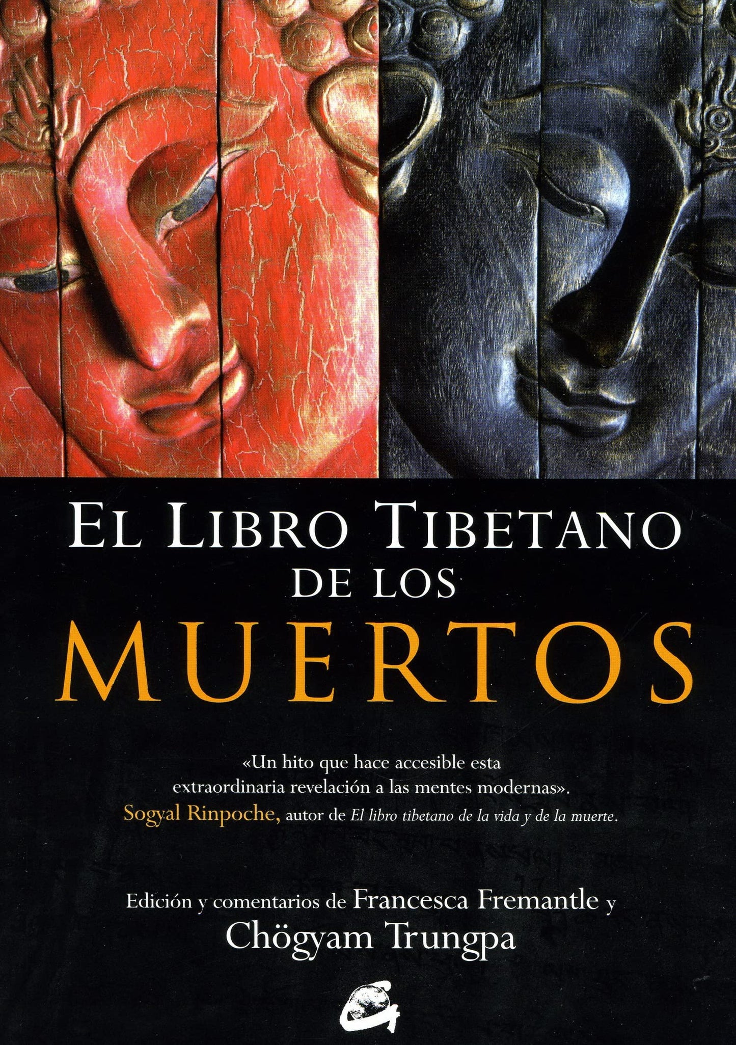 Libro: El libro tibetano de los muertos: La gran liberación a través de la escucha en el bardo. De Gurú Rinpoche según Karma Lingpa (Spanish Edition)