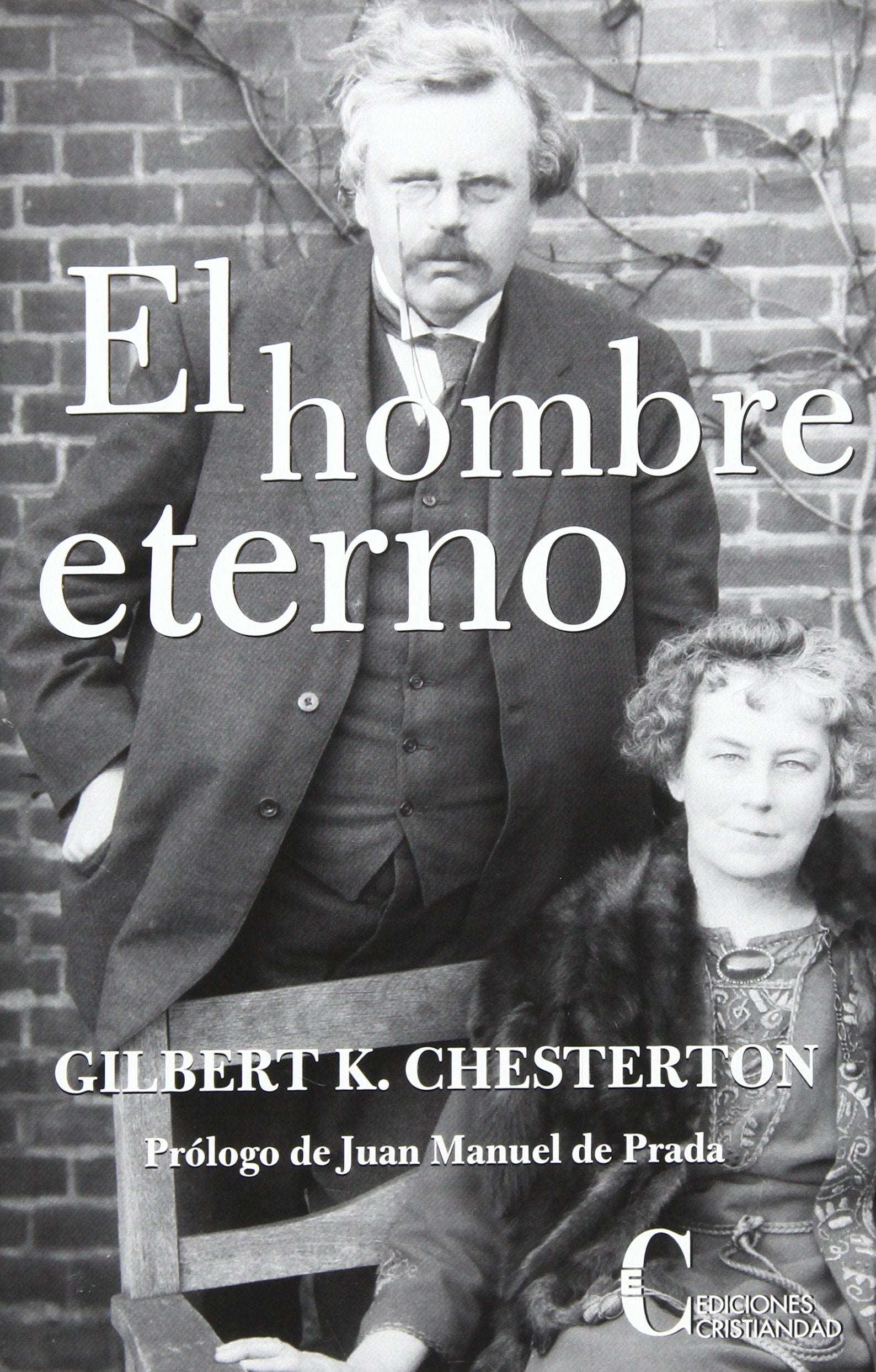 Libro: Hombre Eterno, El (PENSAMIENTO Y TEOLOGIA)