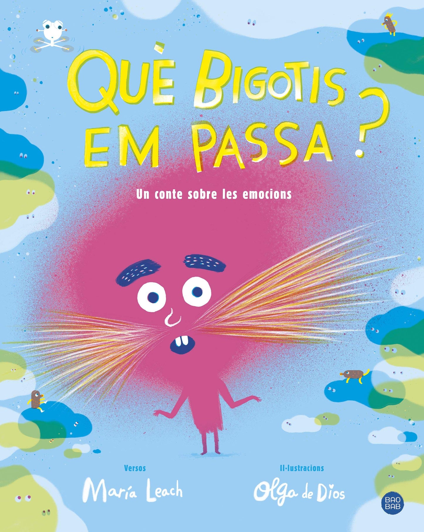 Libro: Què bigotis em passa? (Baobab)