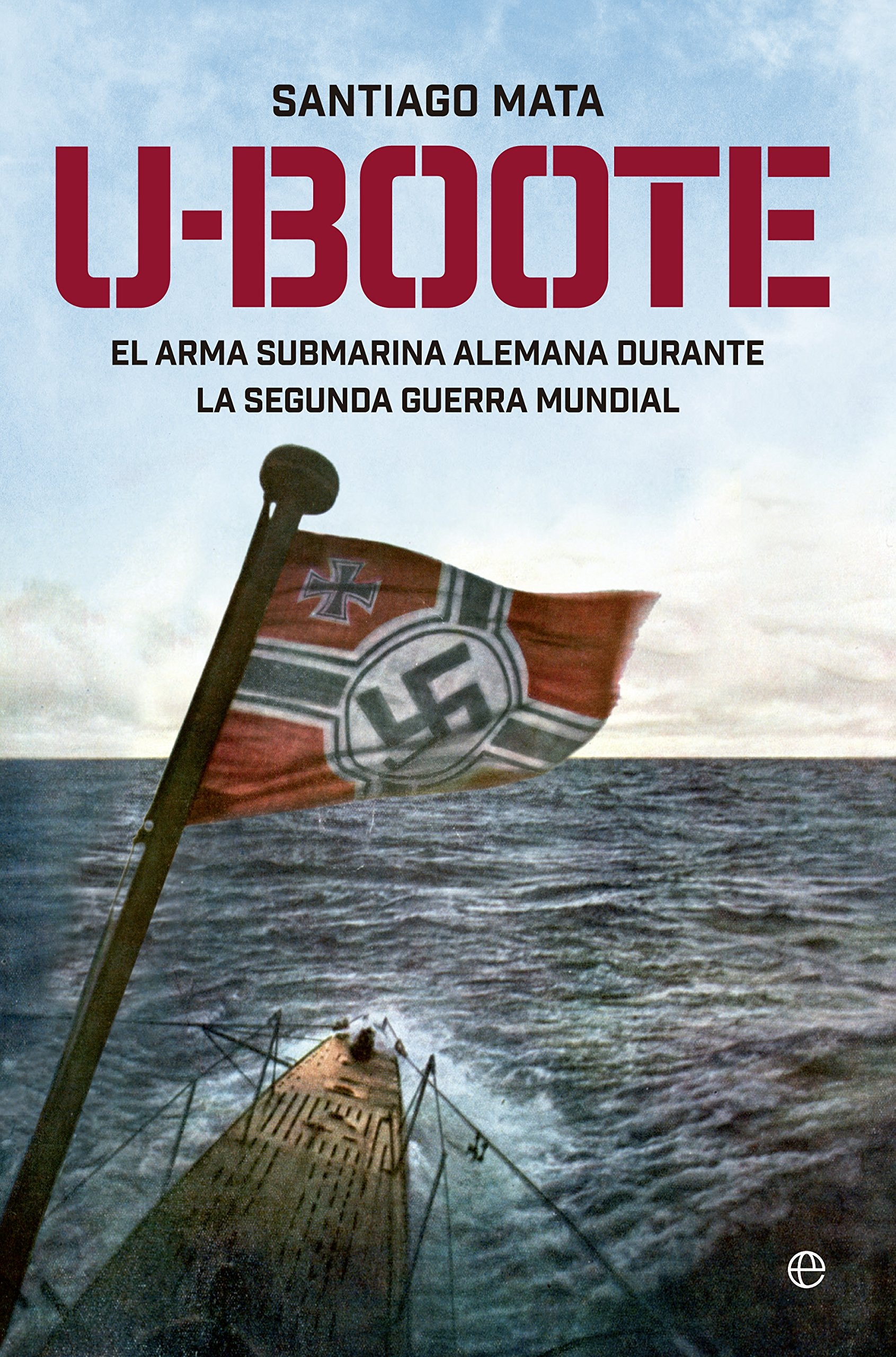 Libro: U-Boote (Historia del siglo XX)