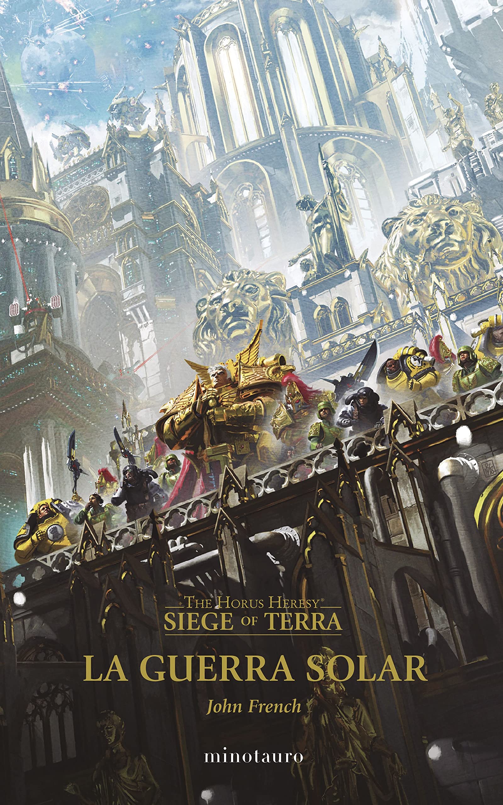 Libro: Warhammer The Horus Heresy: Siege of Terra nº 01 La Guerra Solar: 1