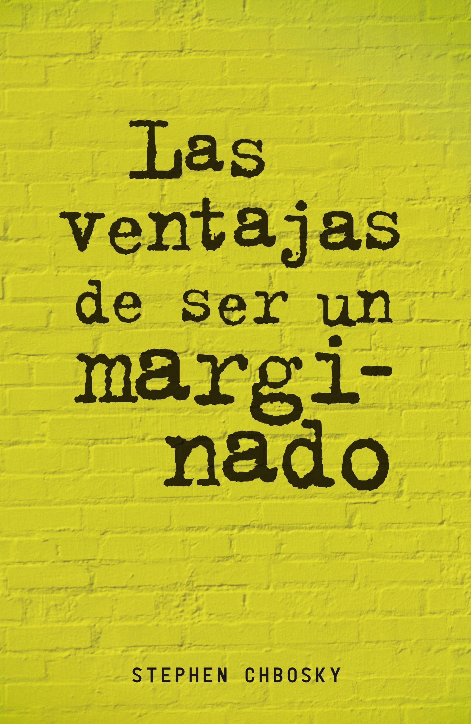 Las ventajas de ser un marginado (Biblioteca Indie)