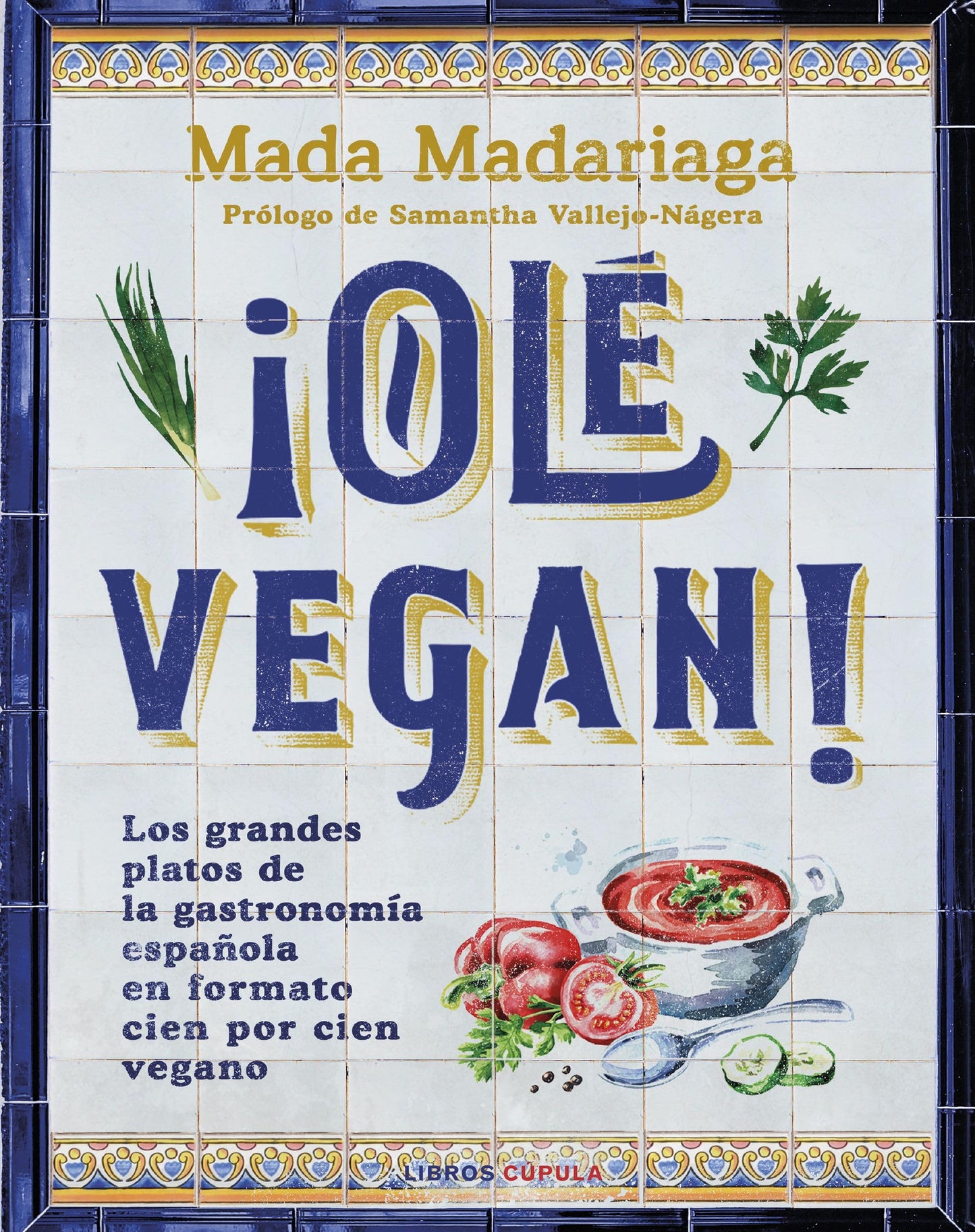 Libro: ¡Olé vegan!
