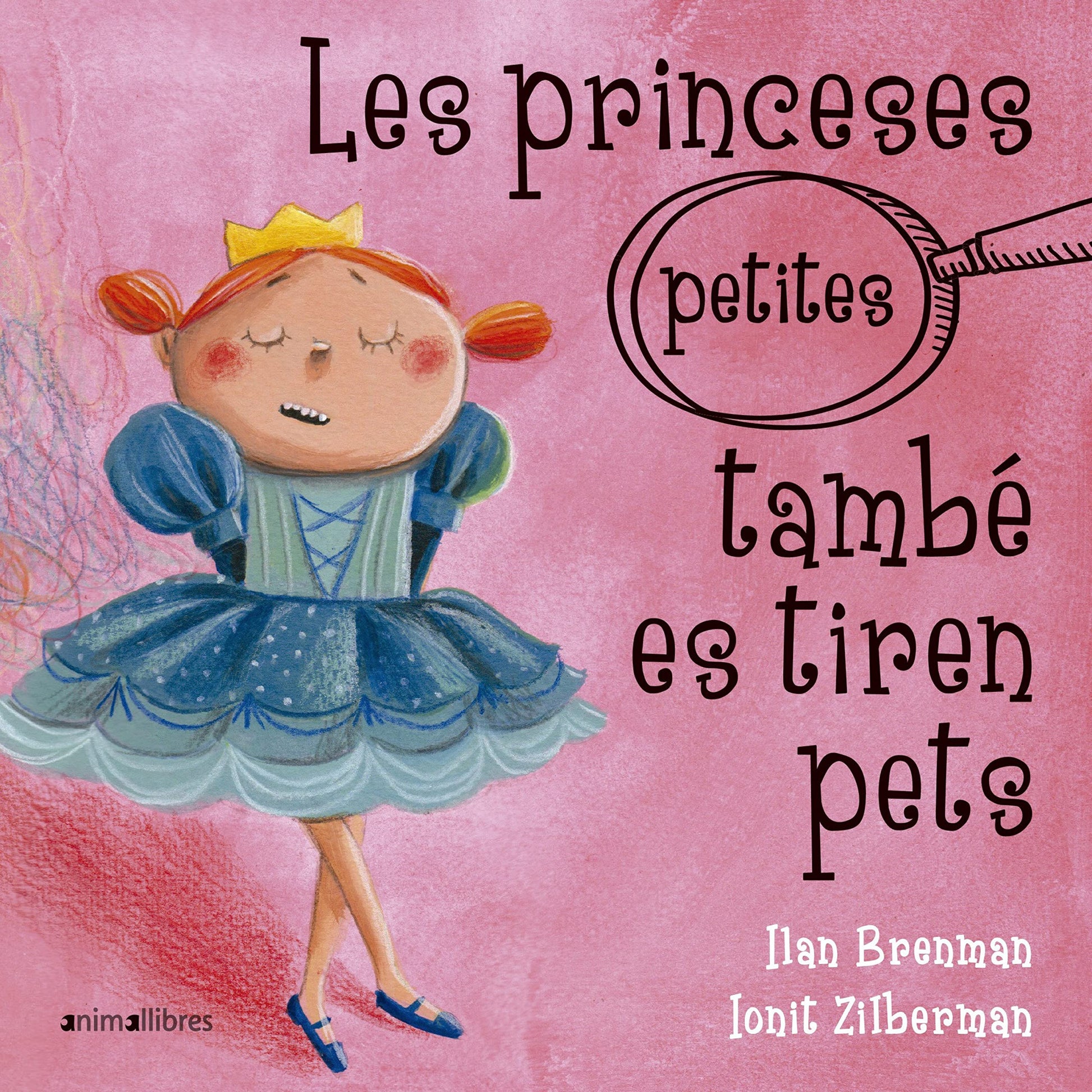 Libro: Les princeses petites també es tiren pets: 24 (Cartró)