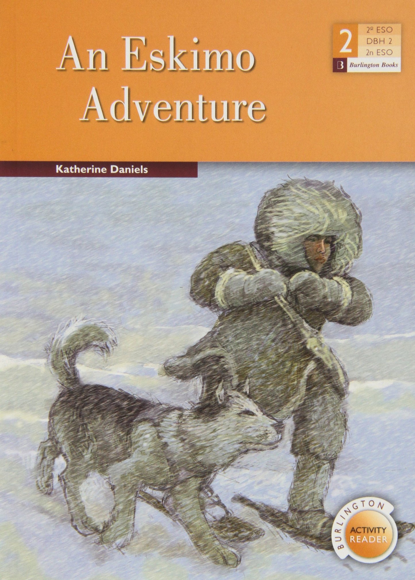 Libro: Eskimo adventure an 2 eso (LECTURAS)