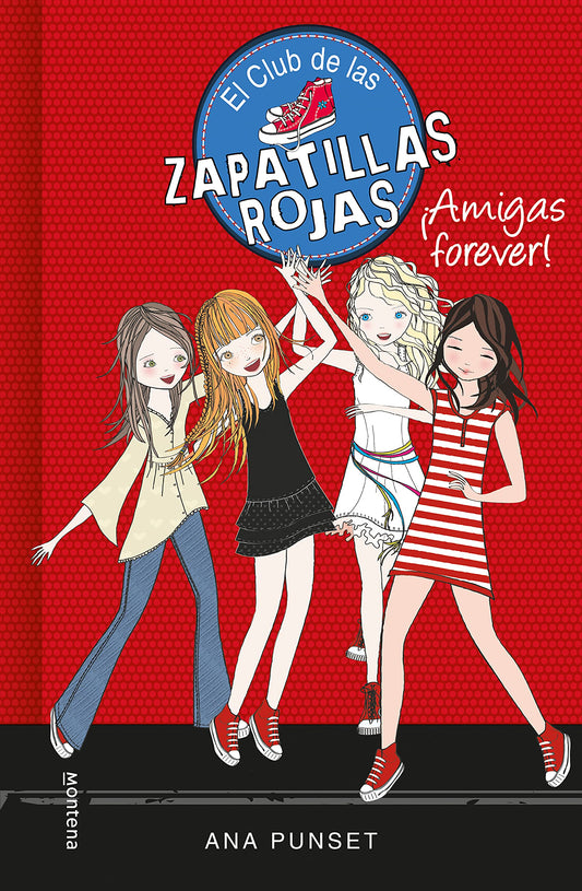El Club de las Zapatillas Rojas 2 - ¡Amigas forever!