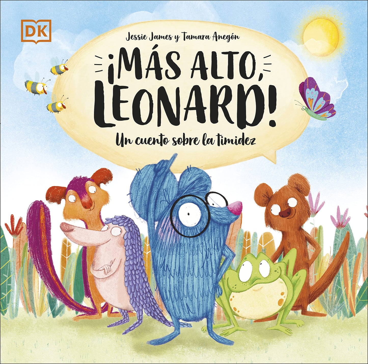 ¡Más alto, Leonard!: Un cuento sobre la timidez (DK Infantil)