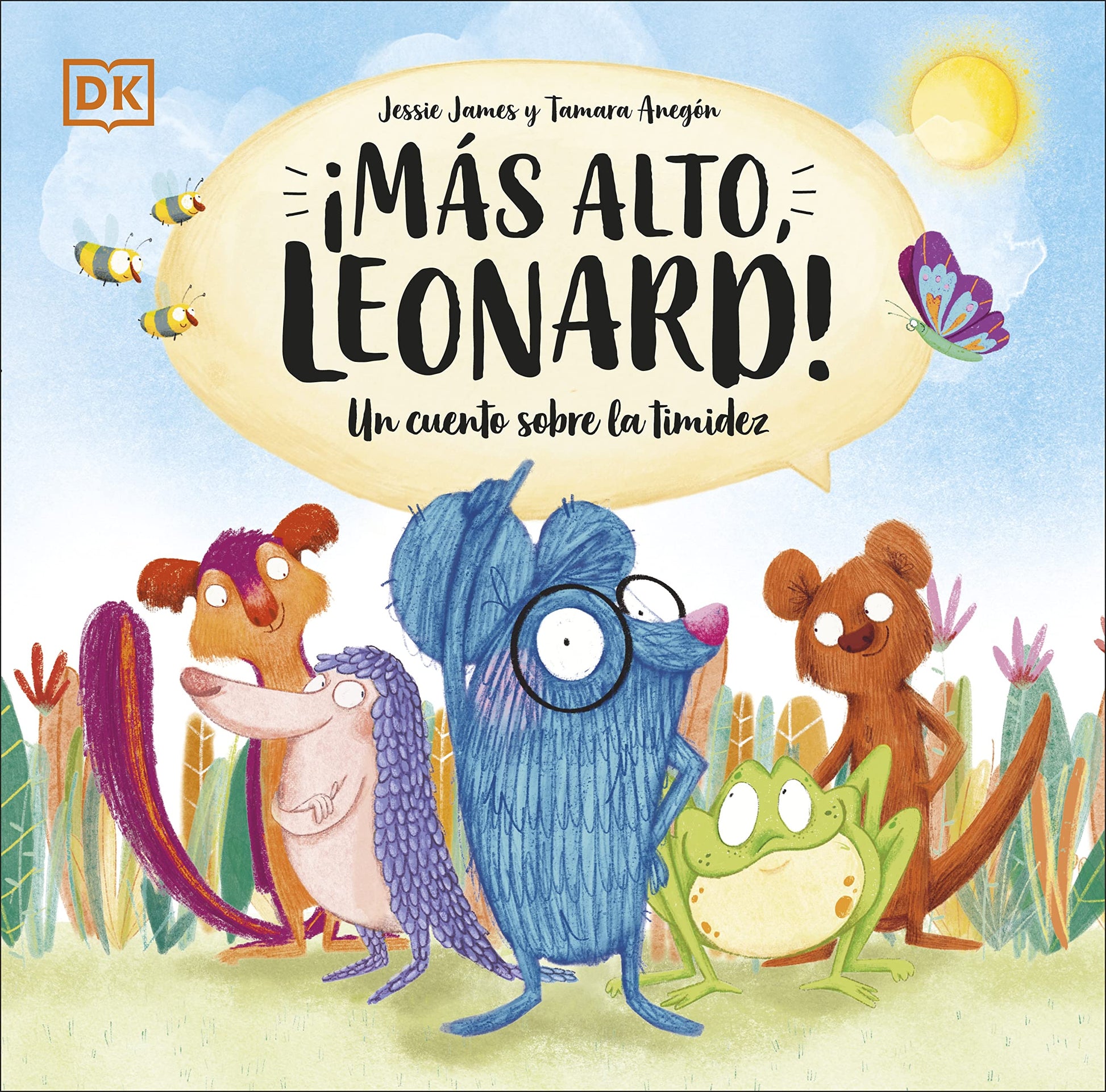¡Más alto, Leonard!: Un cuento sobre la timidez (DK Infantil)