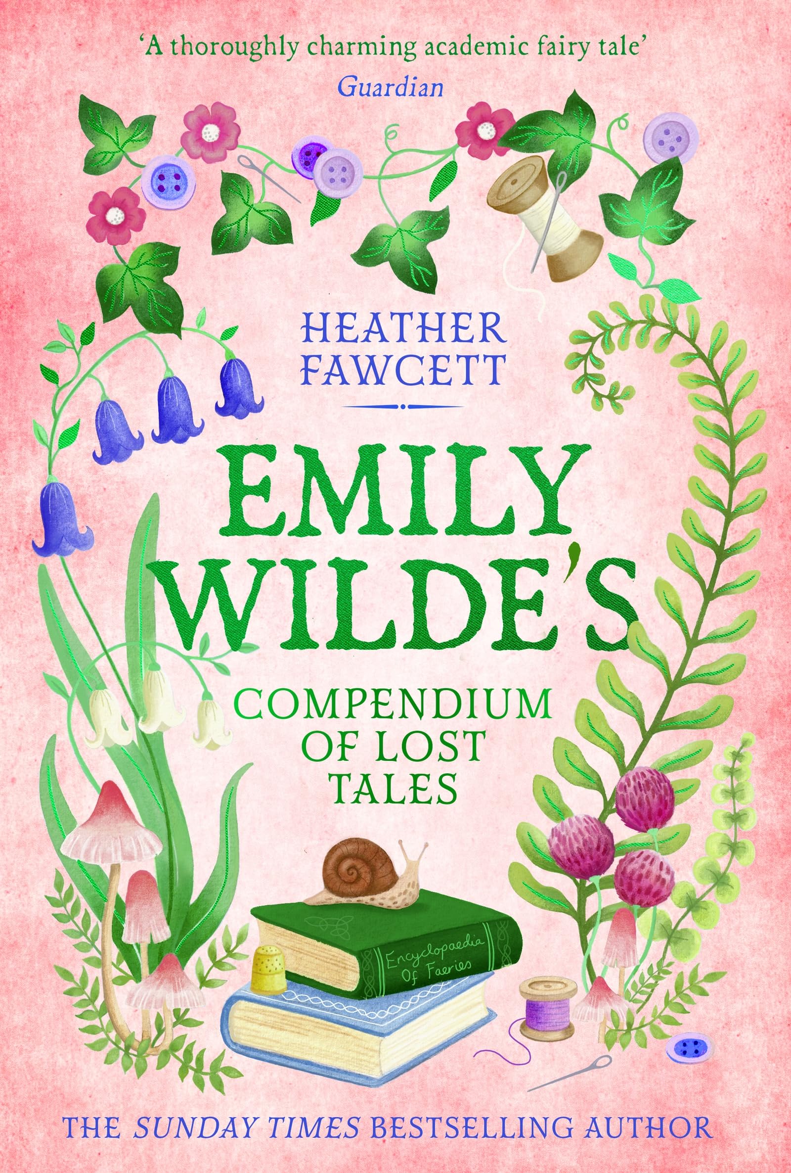 Libro: Emily Wilde's Compendium of Lost Tales (Emily Wild, Bk. 3)