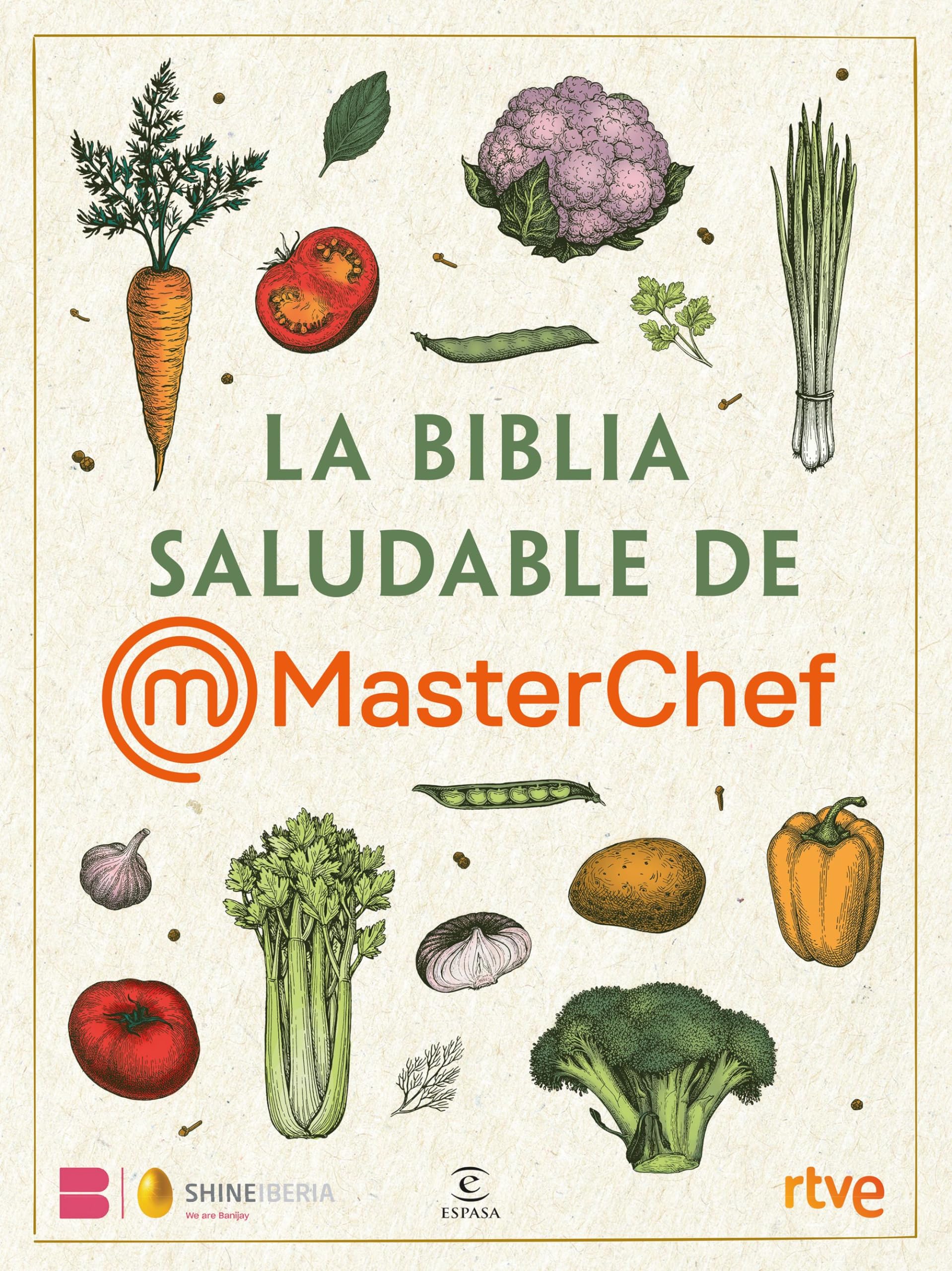 Libro: La Biblia saludable de MasterChef (Espasa Gastronomía)