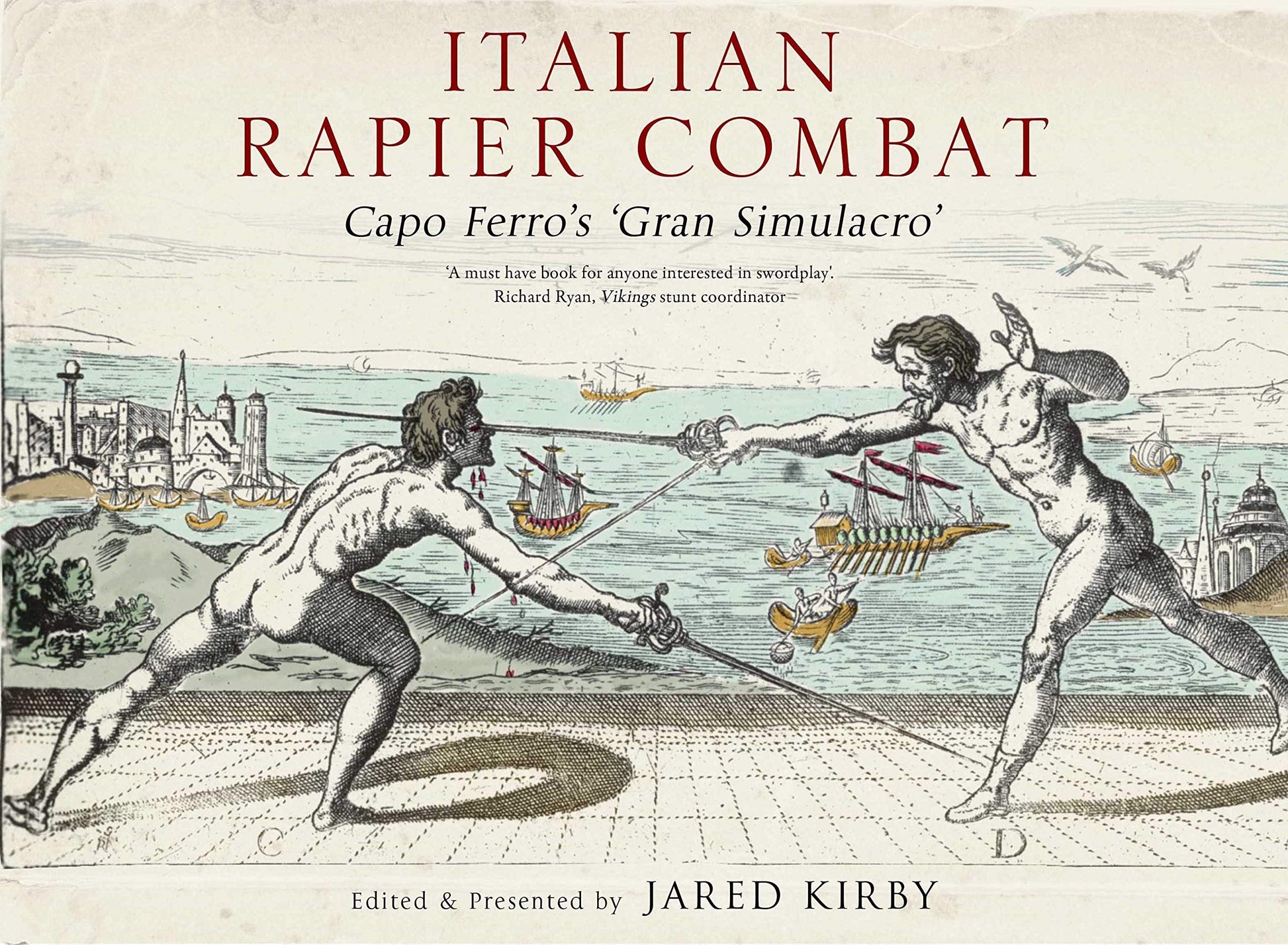 Libro: Italian Rapier Combat: Capo Ferro's 'Grand Simulacro'